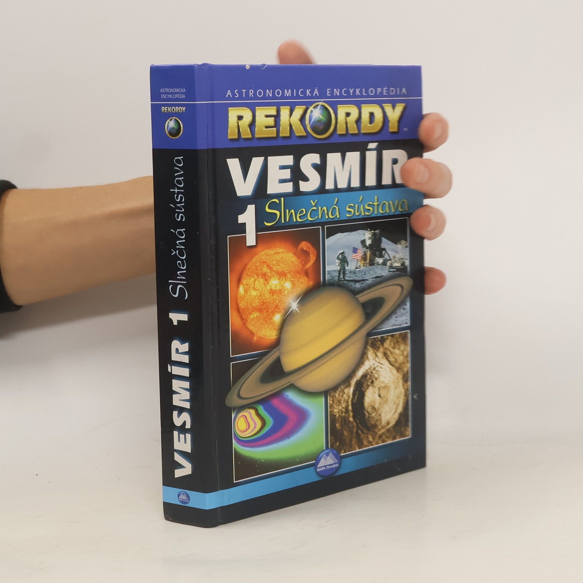 Róbert Čeman Vesmír 1. Astronomická encyklopédia. Slnečná sústava