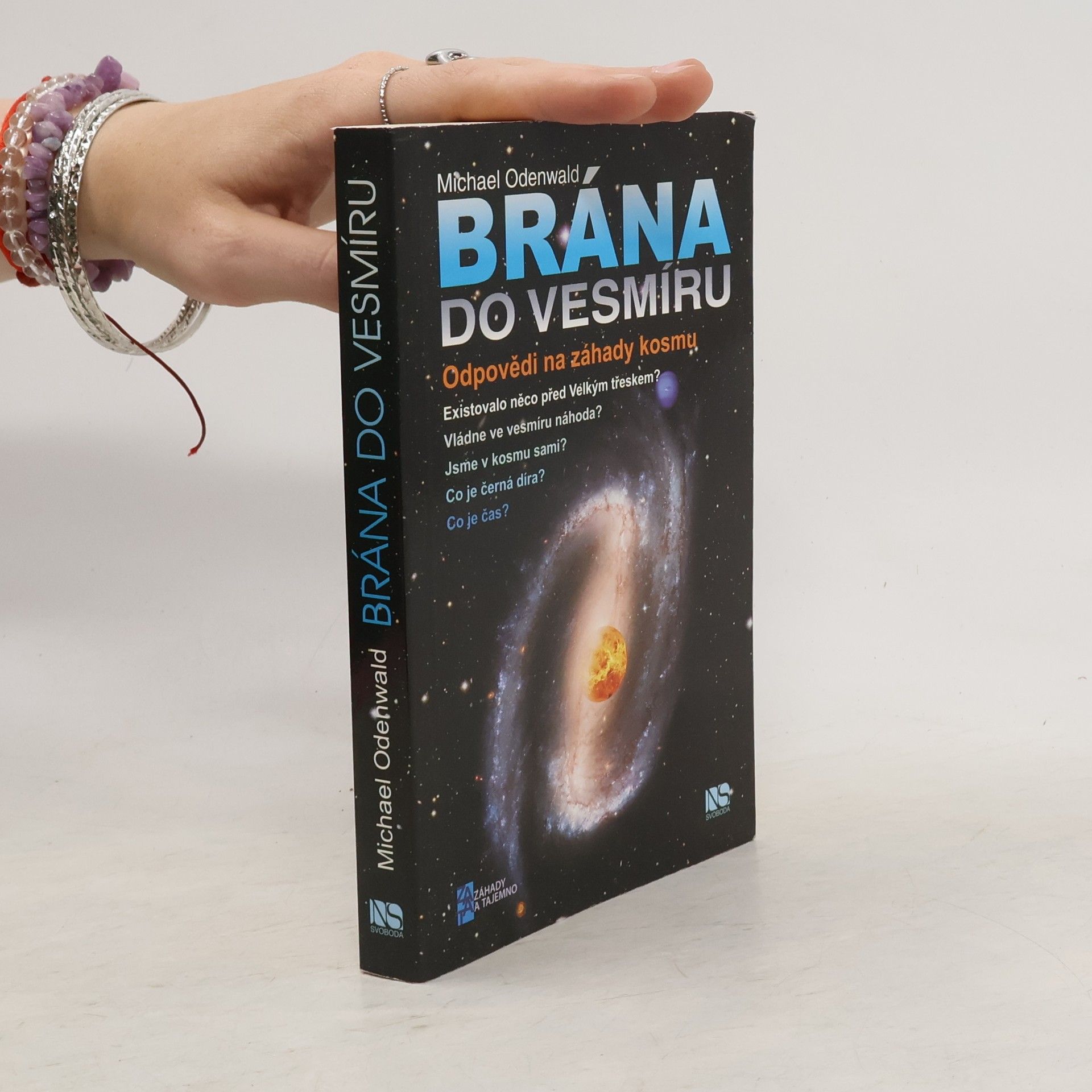 Michael Odenwald Brána do vesmíru: Odpovědi na záhady kosmu