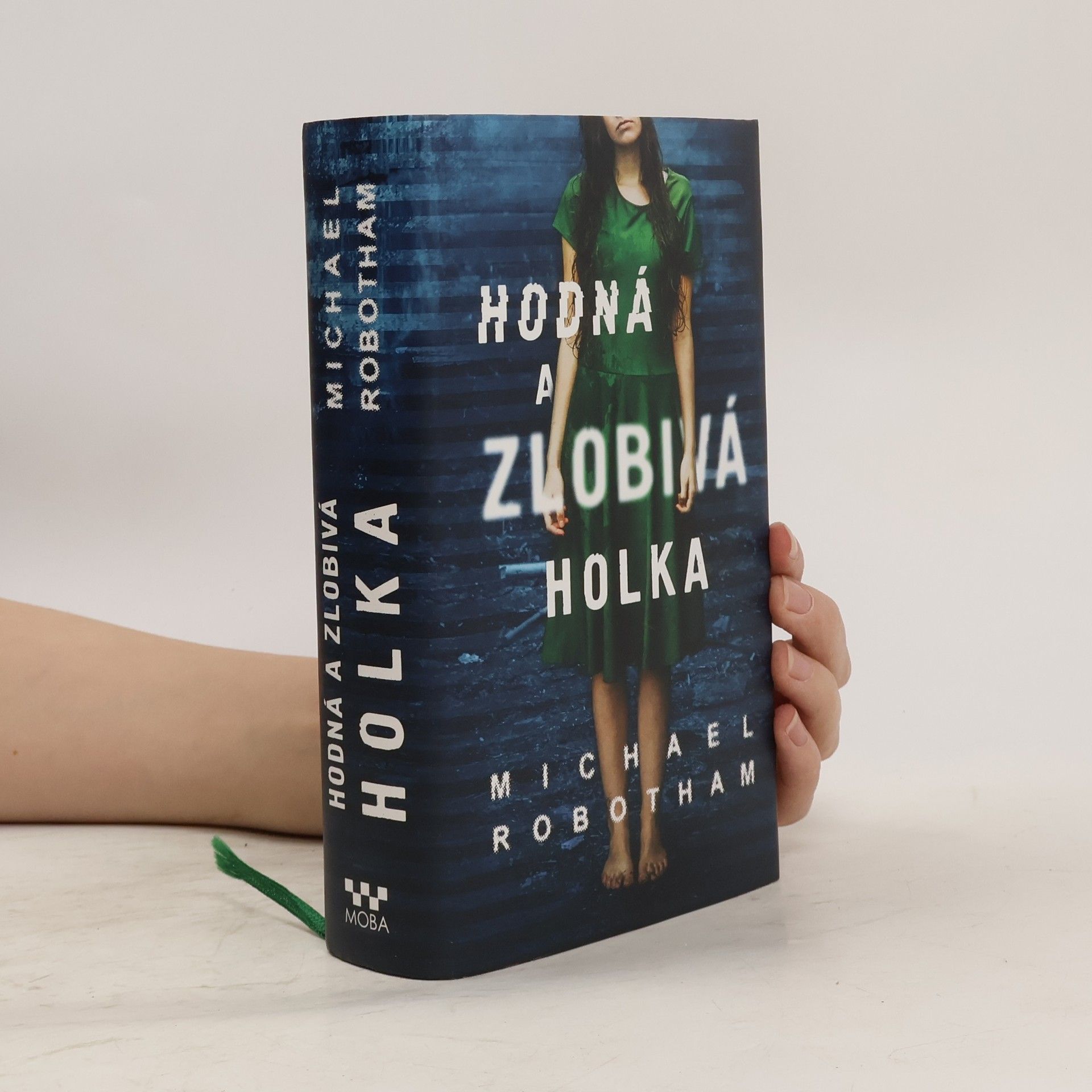Michael Robotham Hodná a zlobivá holka