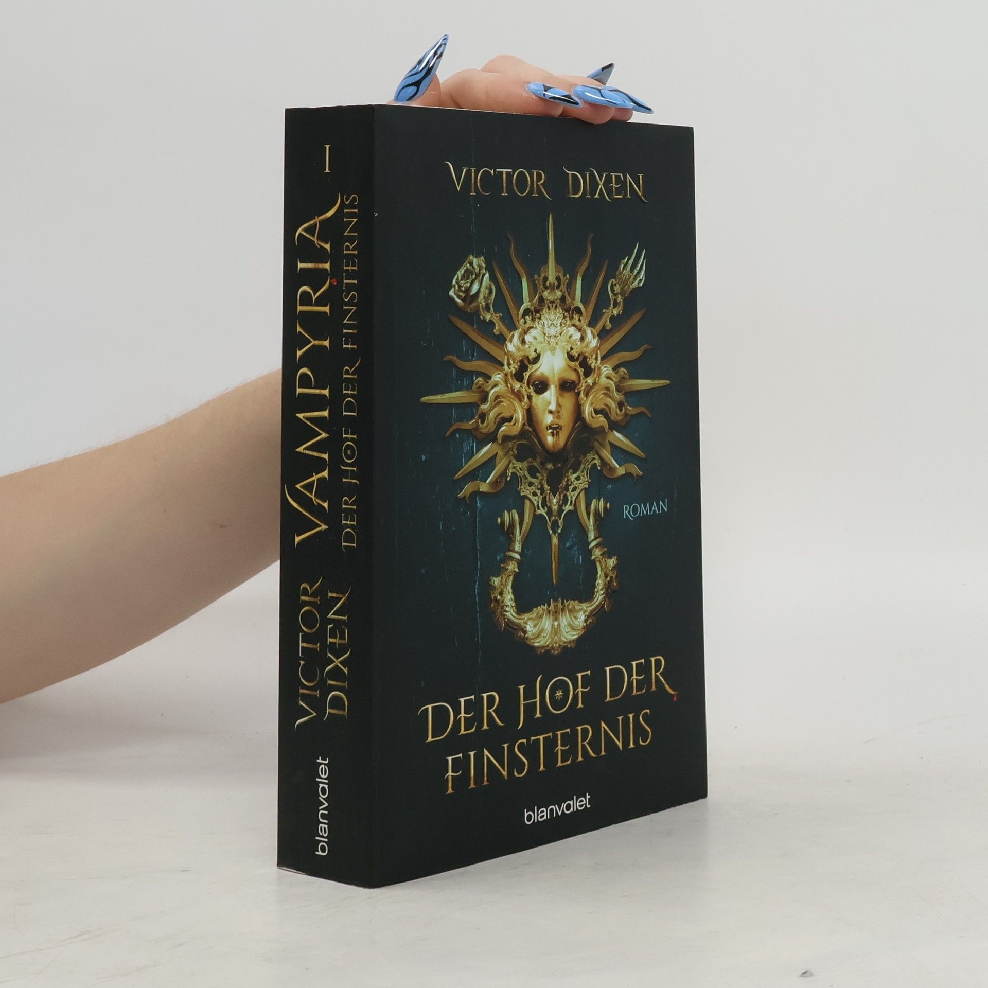 Victor Dixen Vampyria - Der Hof der Finsternis