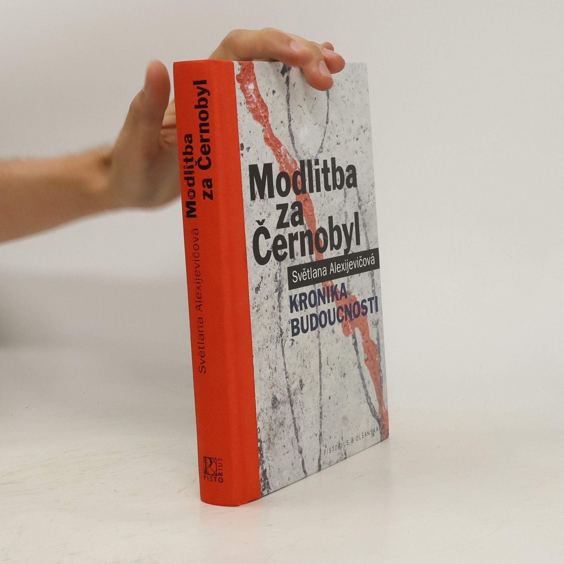 Světlana Alexijevičová Modlitba za Černobyl: Kronika budoucnosti