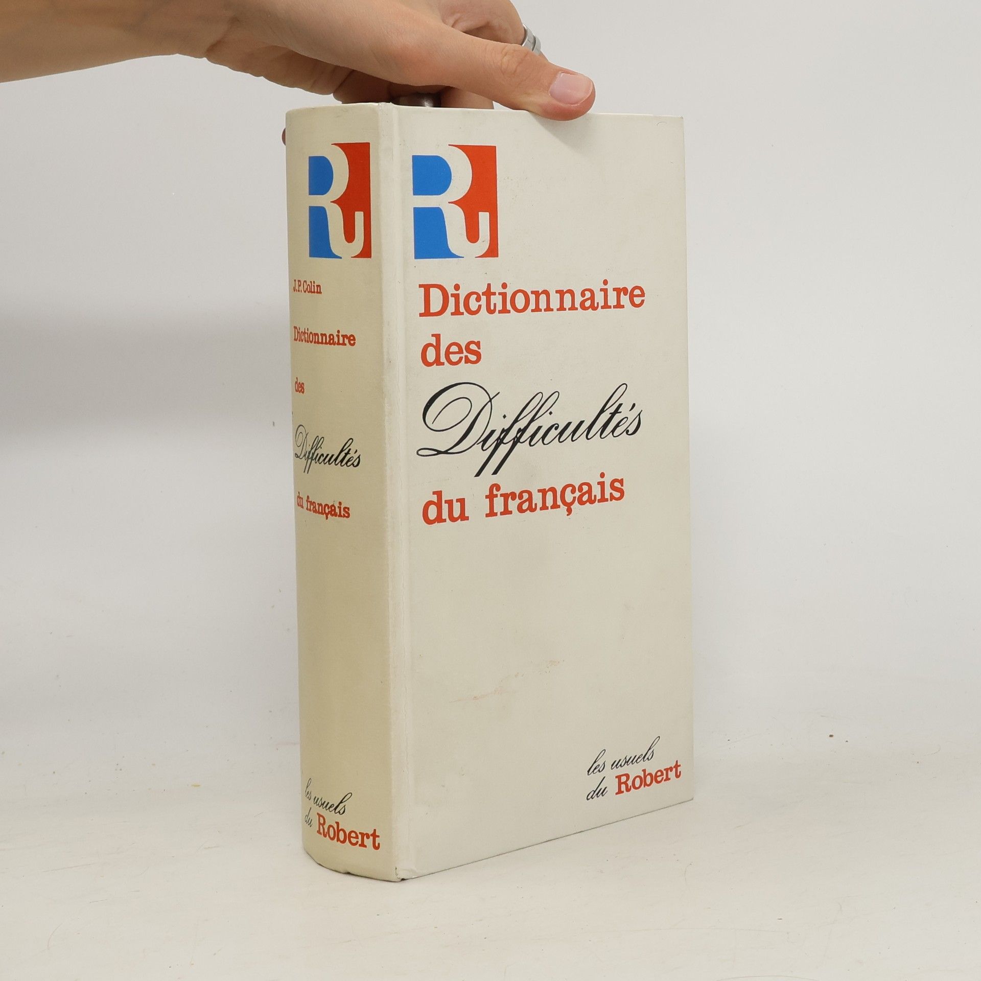 Jean Paul Colin Dictionnaire des difficultés du français