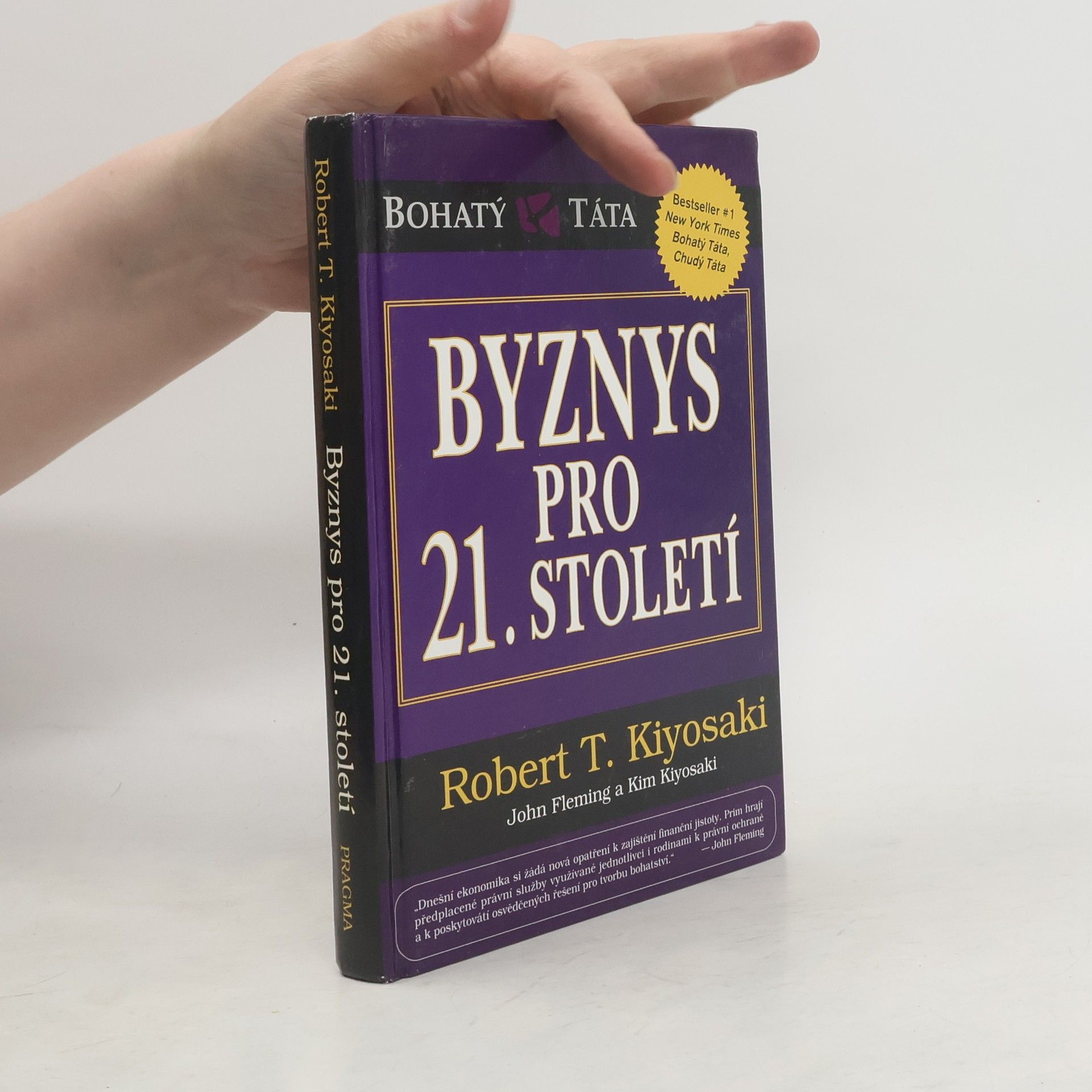 Robert T. Kiyosaki Byznys pro 21. století