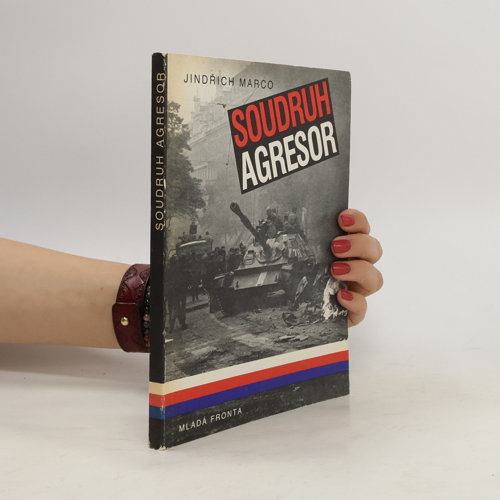 Jindrich Marco Soudruh agresor