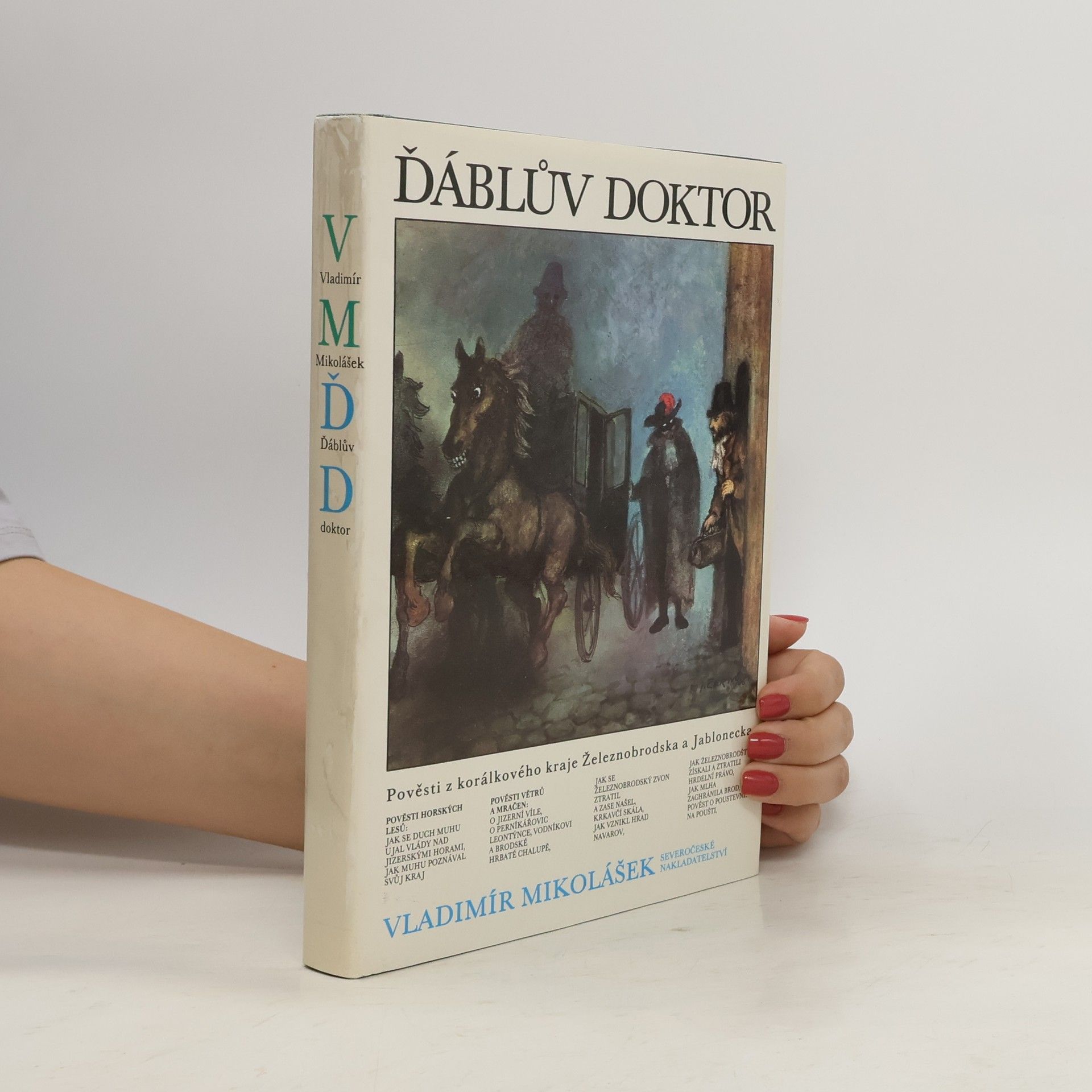 Vladimír Mikolášek Ďáblův doktor