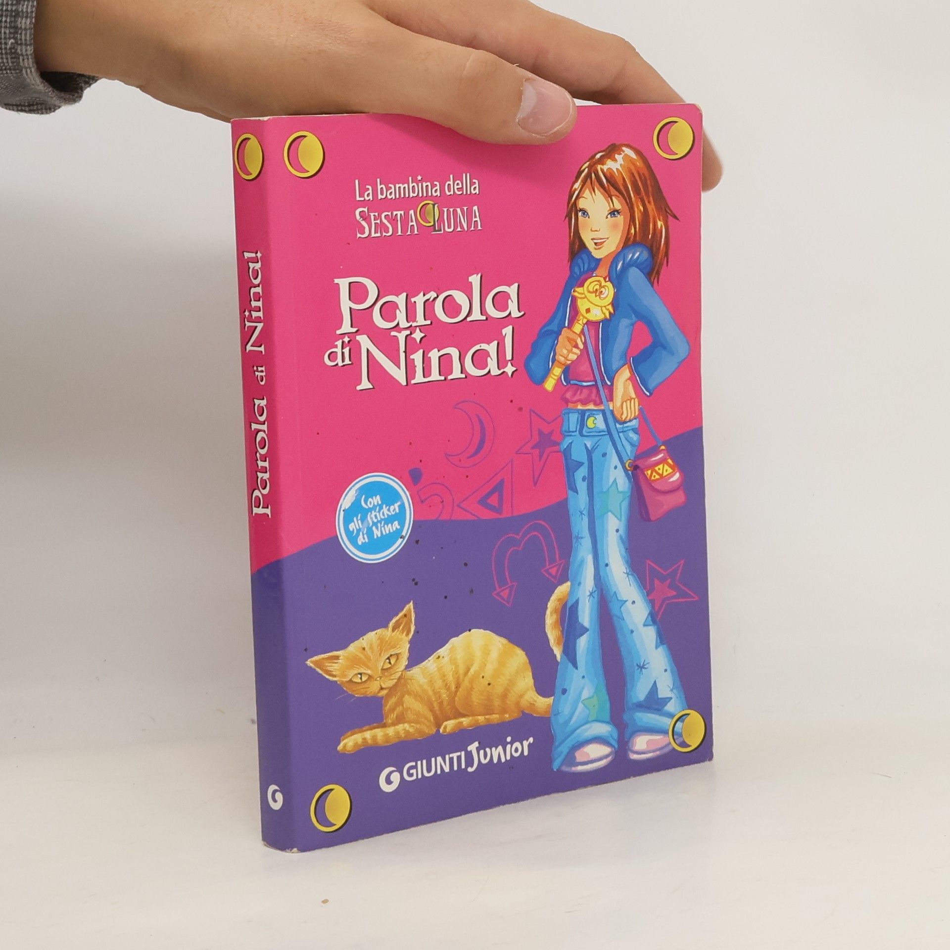 Belardinelli Bianca Parola di Nina! Pensieri, parole, sogni... Con sticker