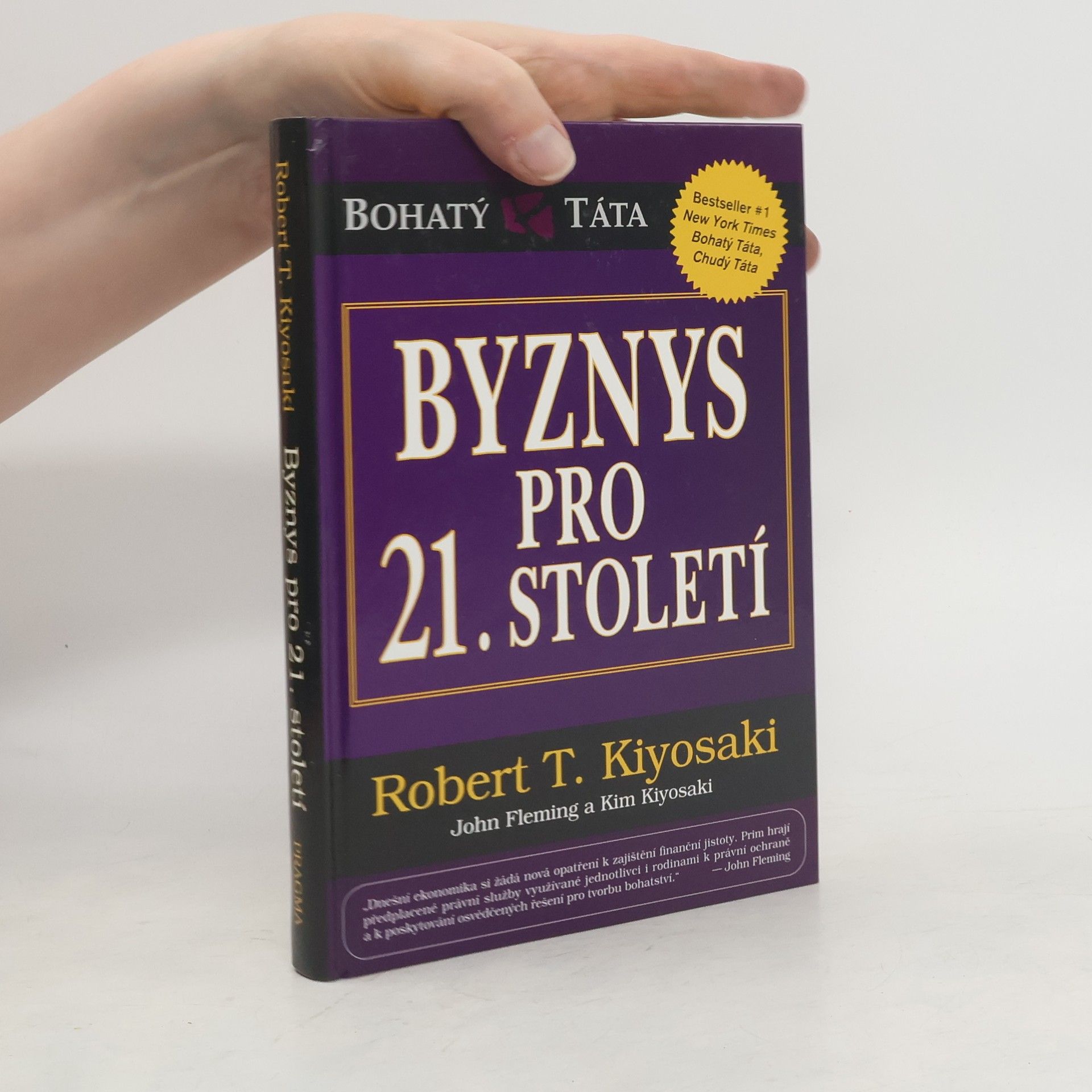 Robert Kiyosaki Byznys pro 21. století