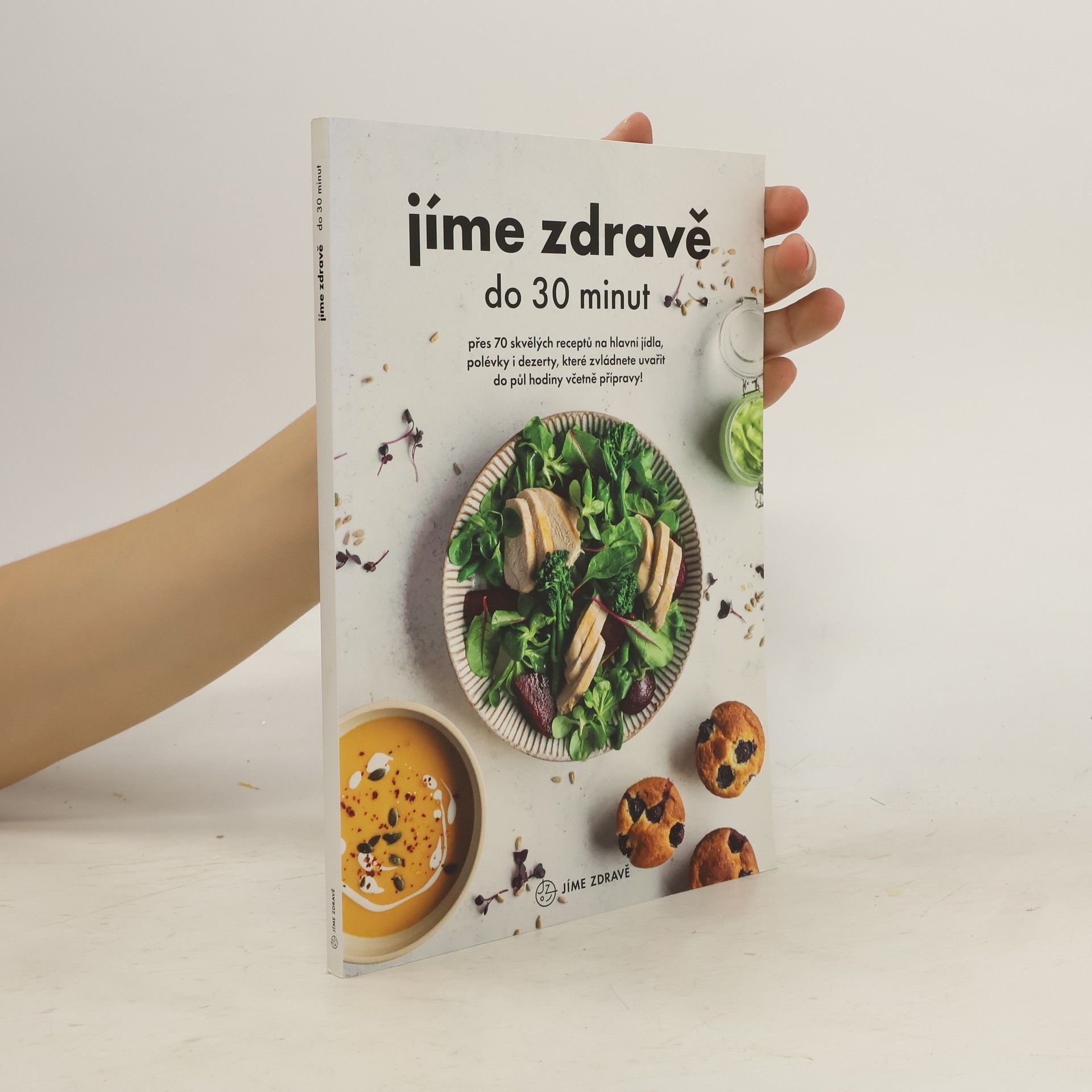 Autorenkollektiv Jíme zdravě do 30 minut