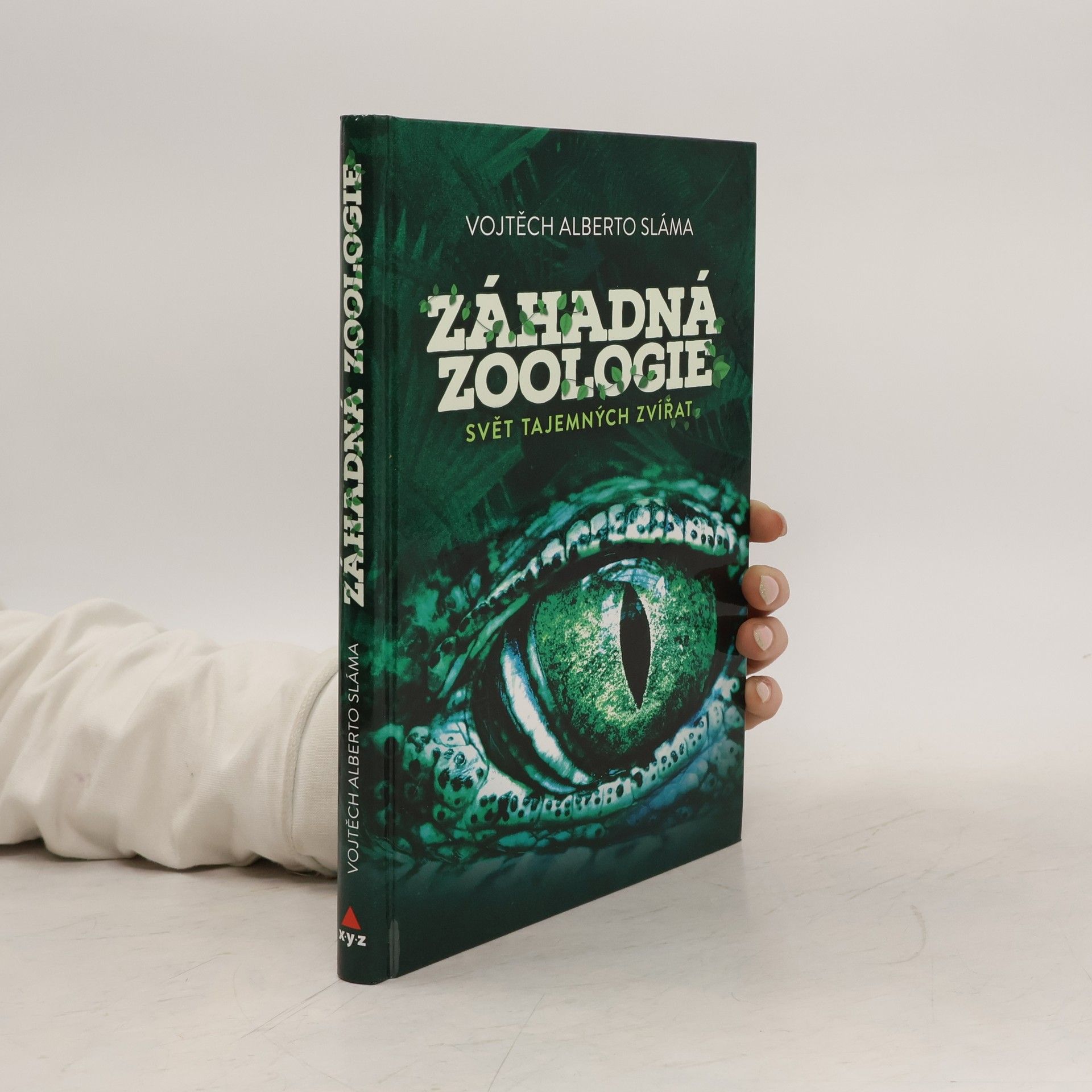 Vojtěch Sláma Záhadná zoologie