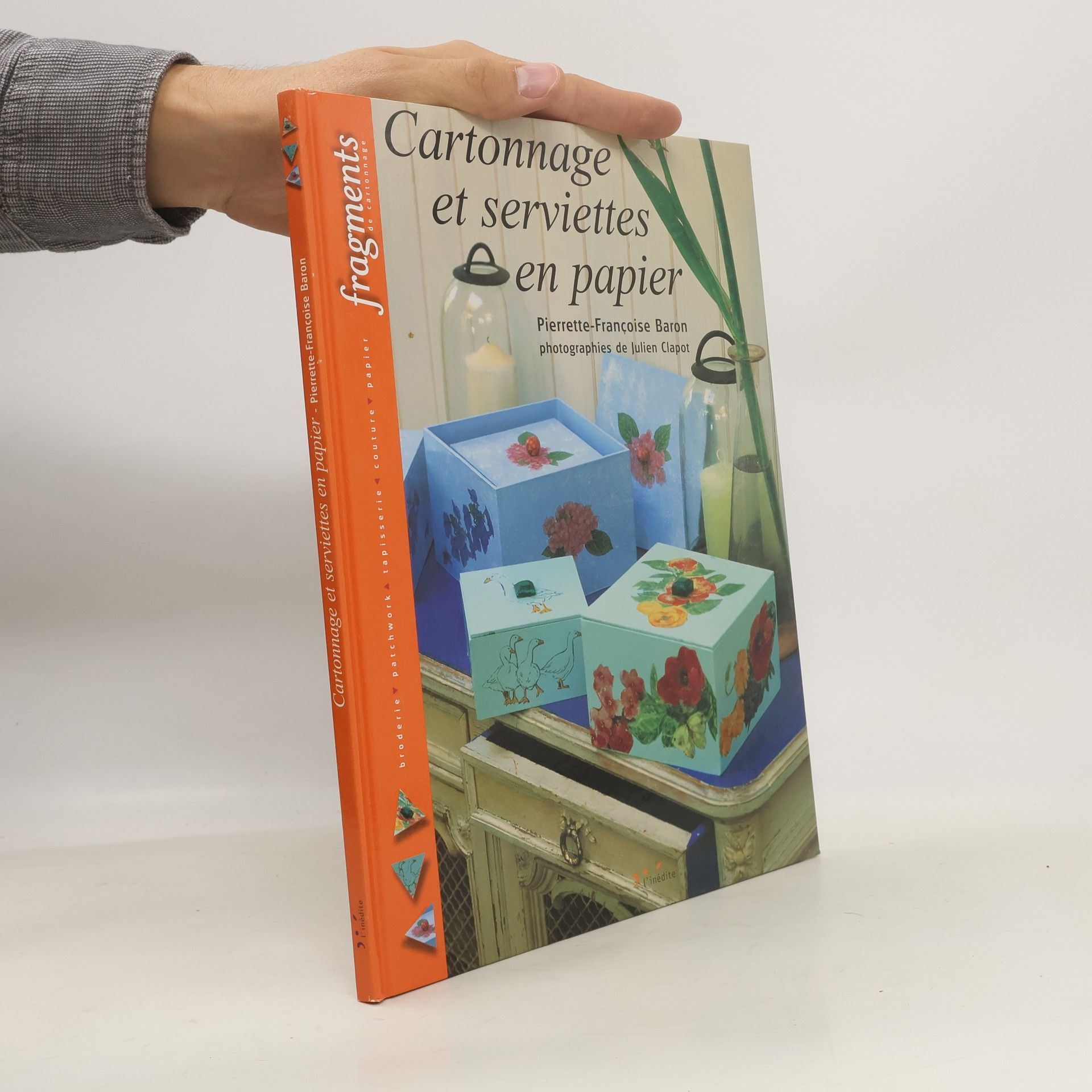 Pierrette-Françoise Baron Cartonnage et serviettes en papier