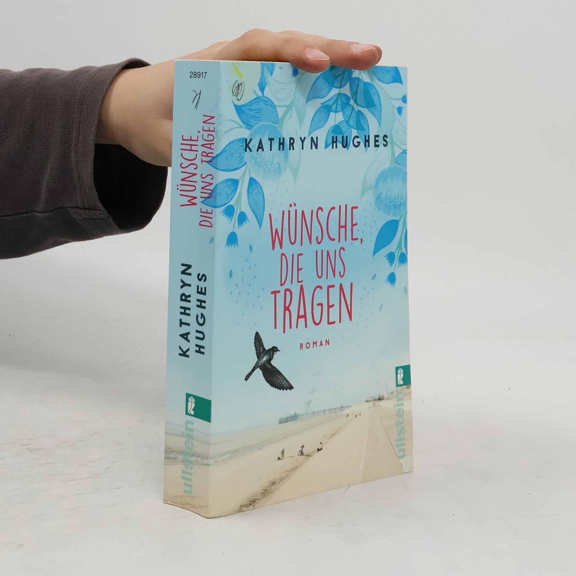 Kathryn Hughes Wünsche, die uns tragen