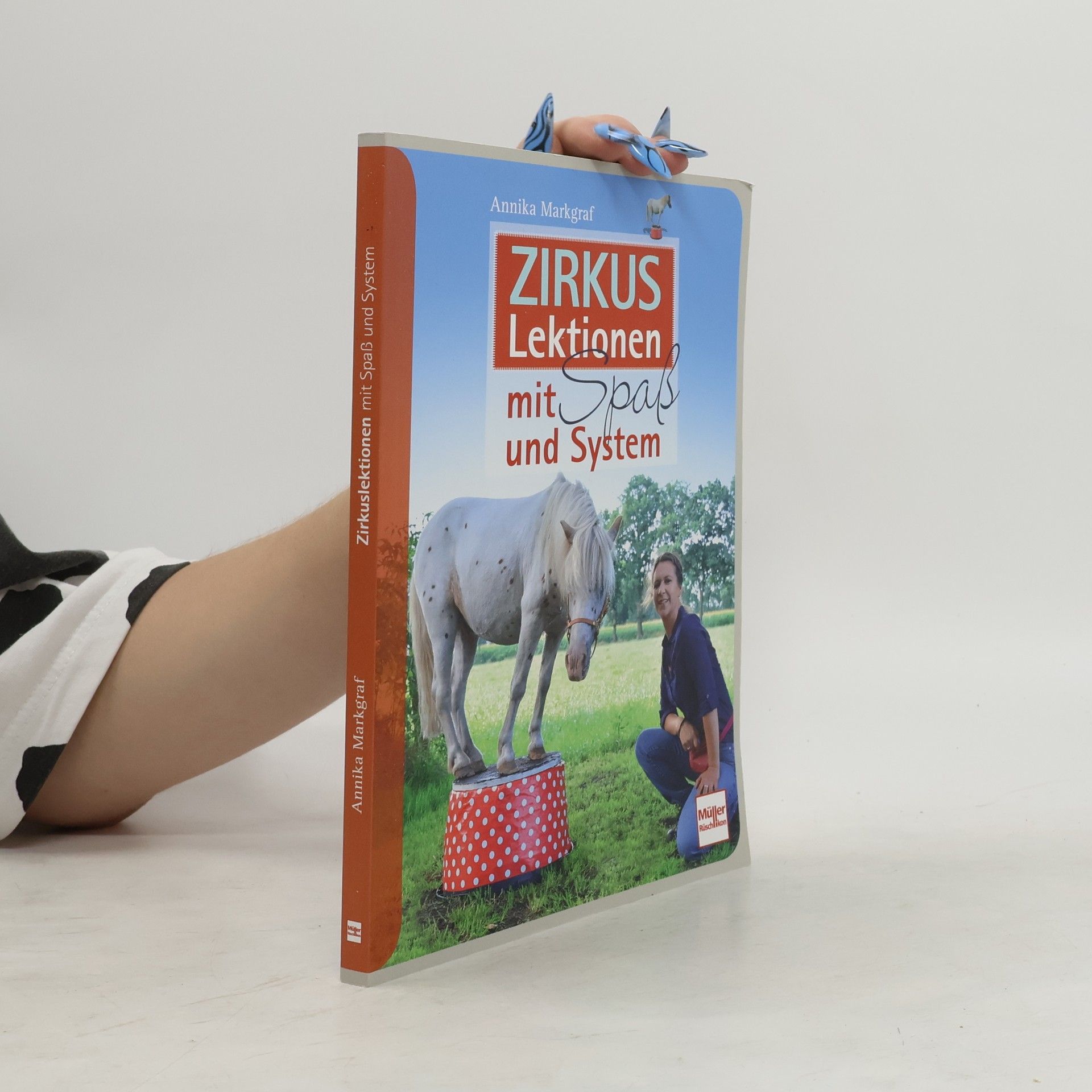 Annika Markgraf Zirkuslektionen mit Spaß und System