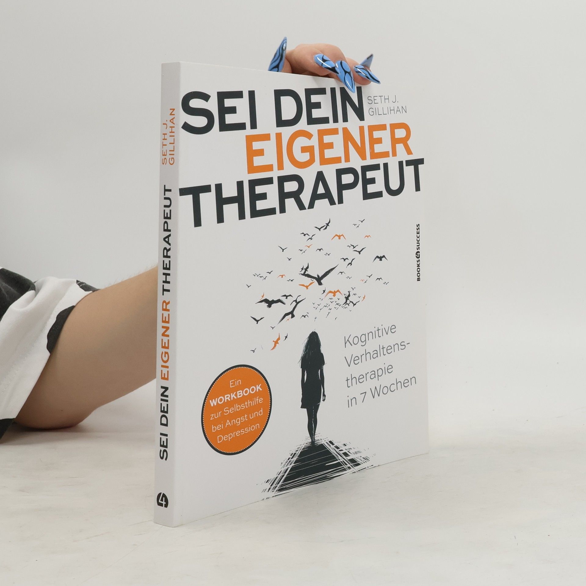 Seth Gillihan Sei dein eigener Therapeut