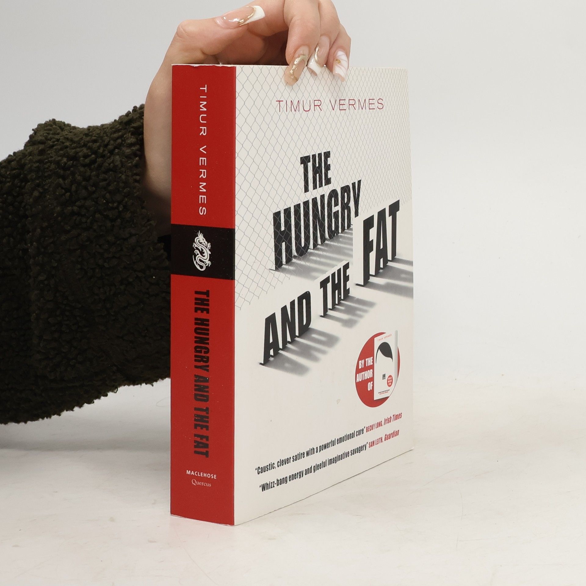 Timur Vermes The Hungry and the Fat