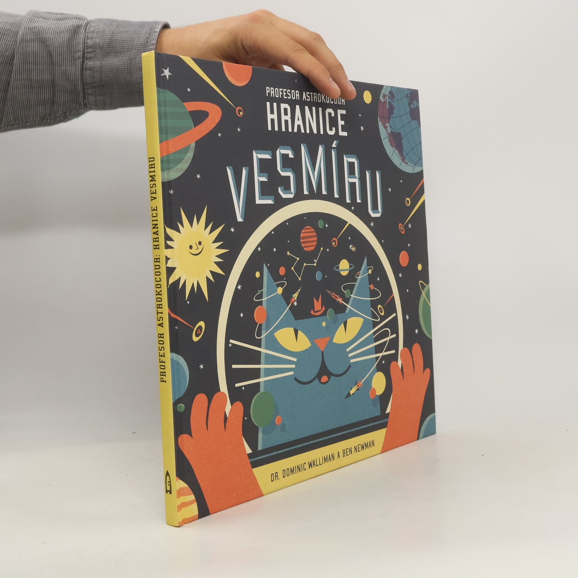 Dominic Walliman Profesor Astrokocour: hranice vesmíru
