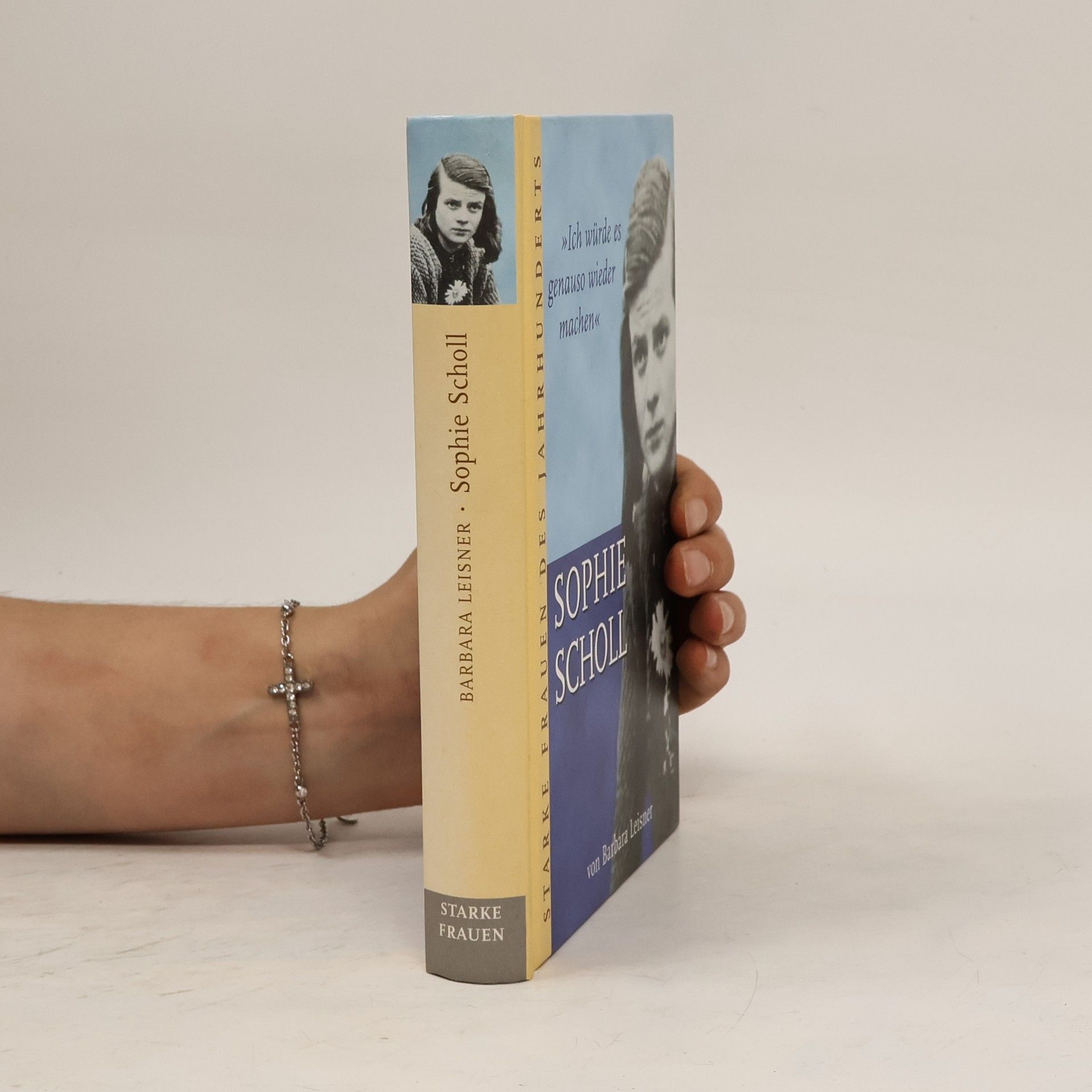 Barbara Leisner Sophie Scholl