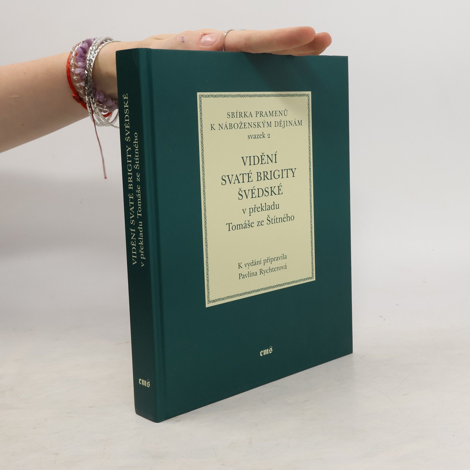 Sv. Brigita Švédská Vidění svaté Brigity Švédské v překladu Tomáše ze Štítného