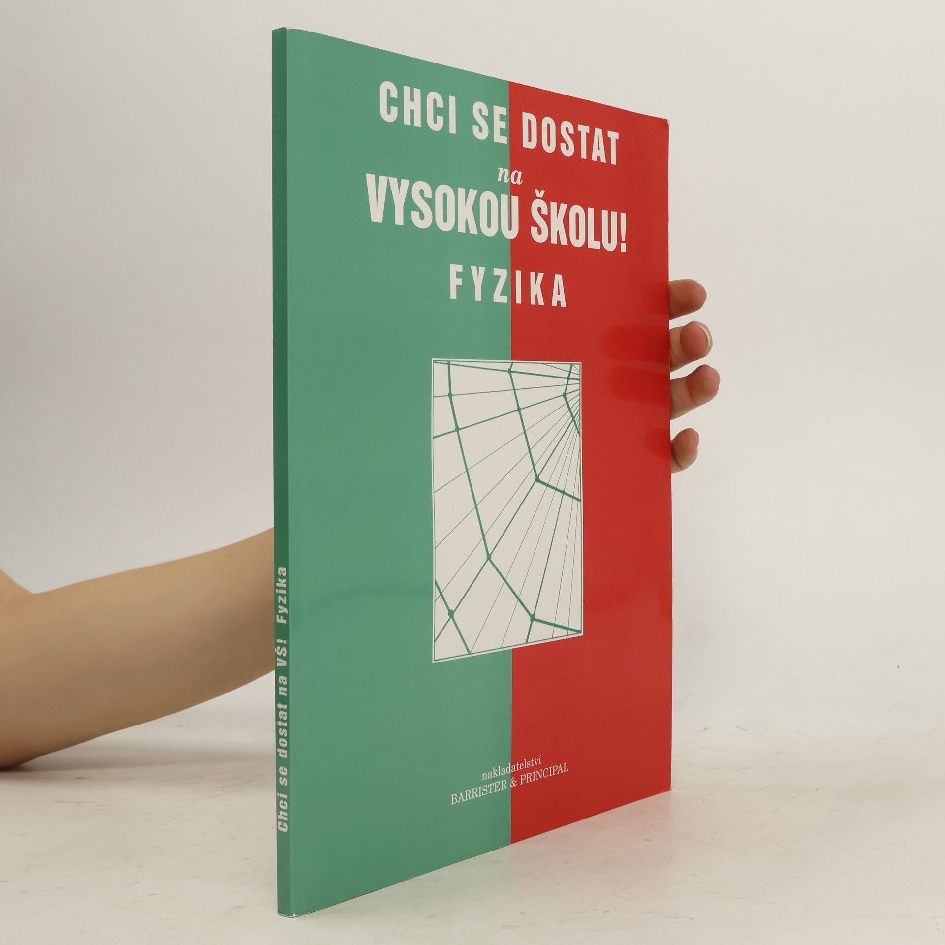 Jana Bílková Chci se dostat na vysokou školu! Fyzika