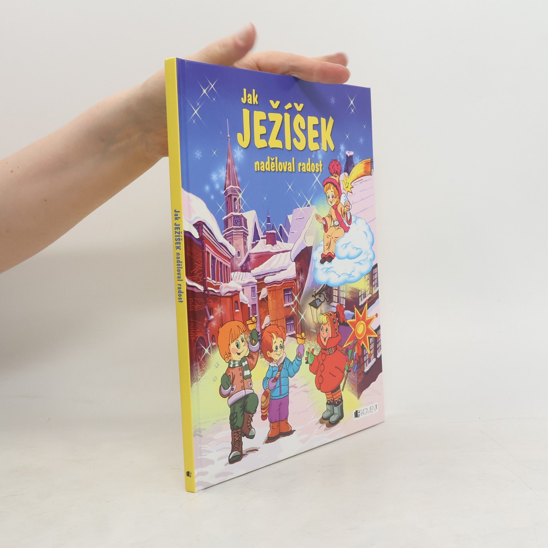 Jak Ježíšek naděloval radost