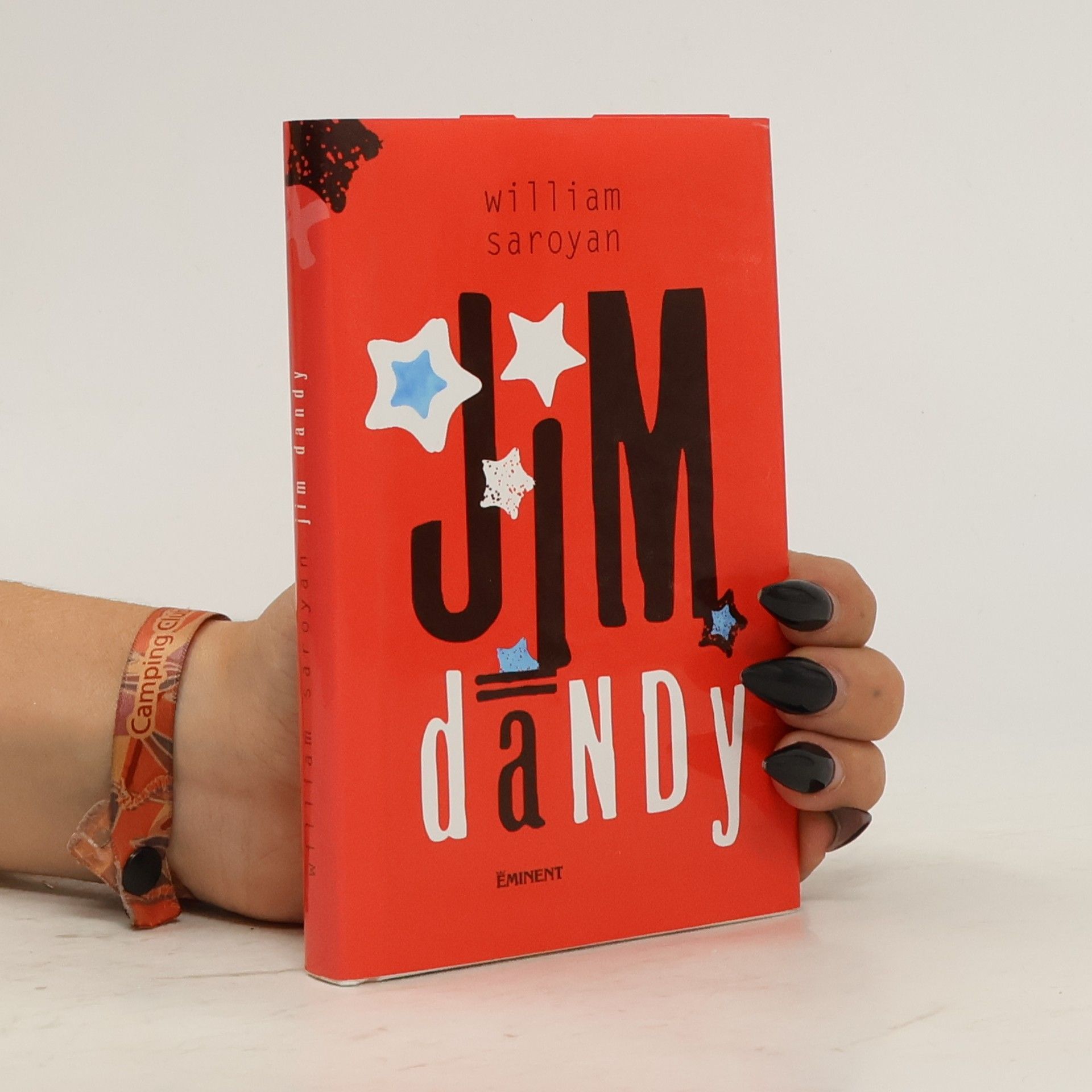 William Saroyan Jim Dandy. Hladovějící tlouštík