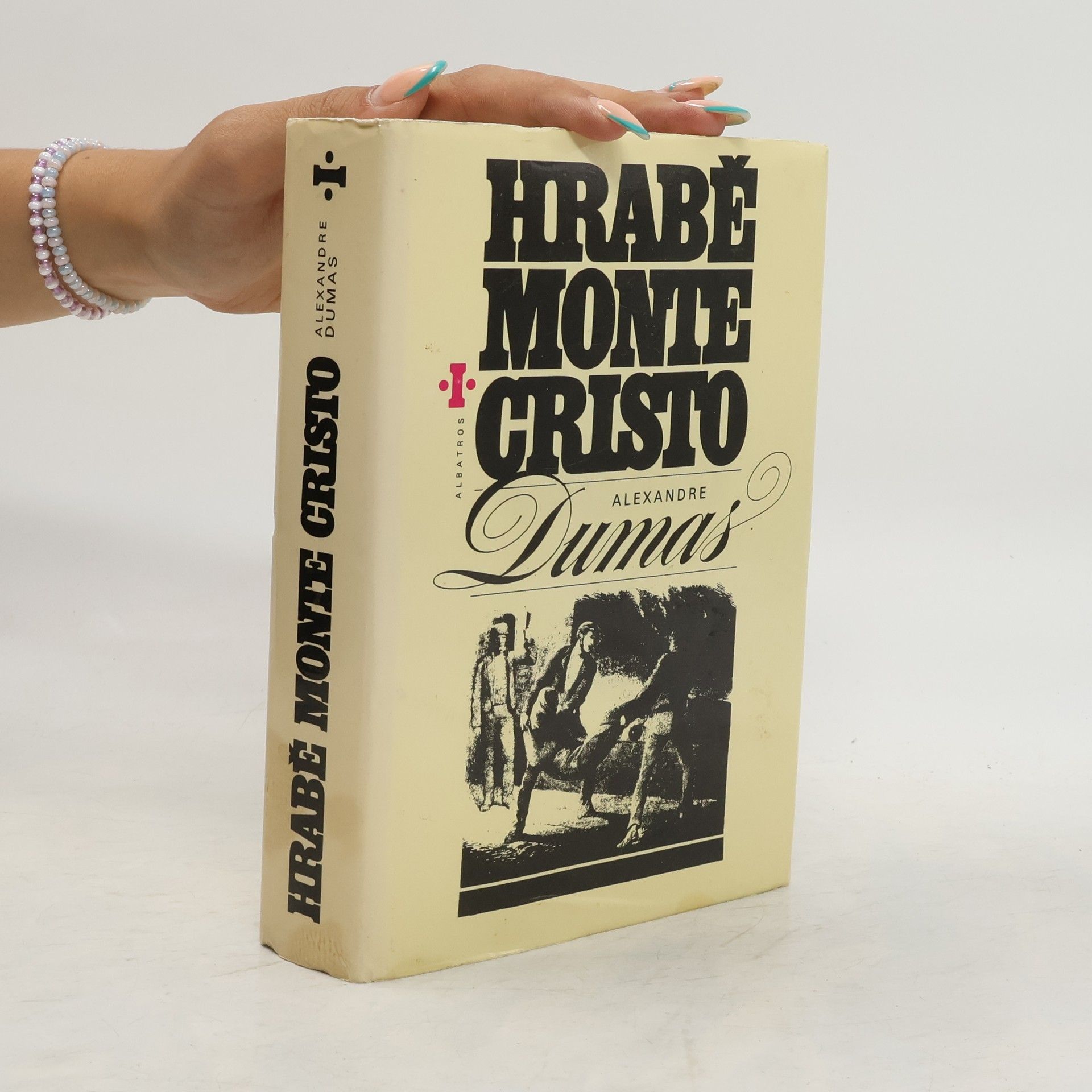 Alexandre Dumas starší Hrabě Monte Cristo I