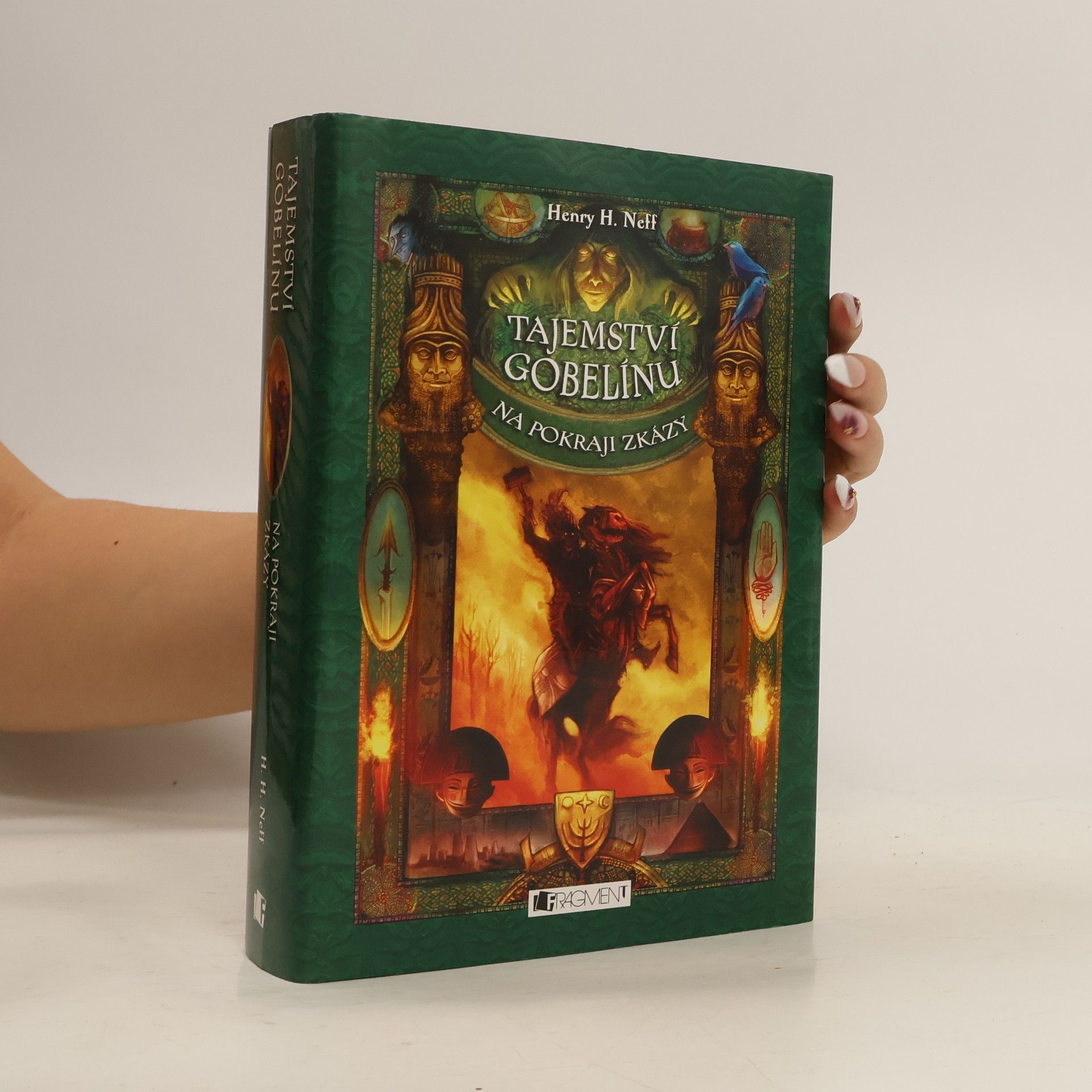 Henry H. Neff Tajemství gobelínu. Na pokraji zkázy