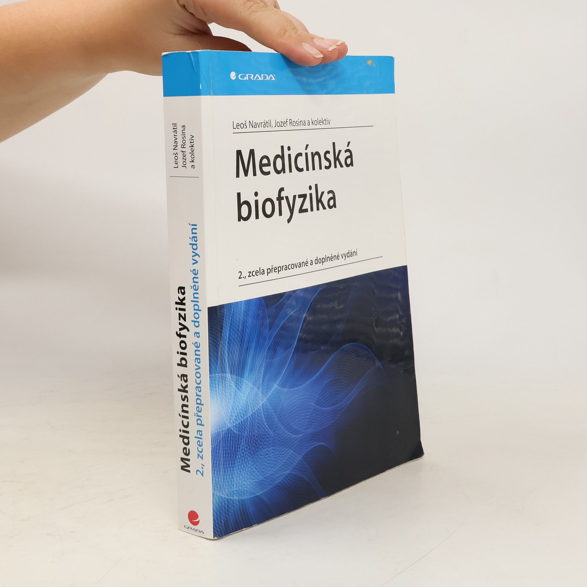 Leoš Navrátil Medicínská biofyzika