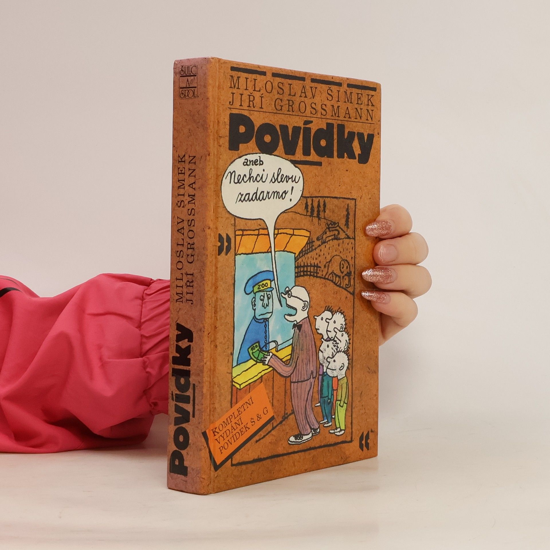 Miloslav Šimek Povídky aneb Nechci slevu zadarmo