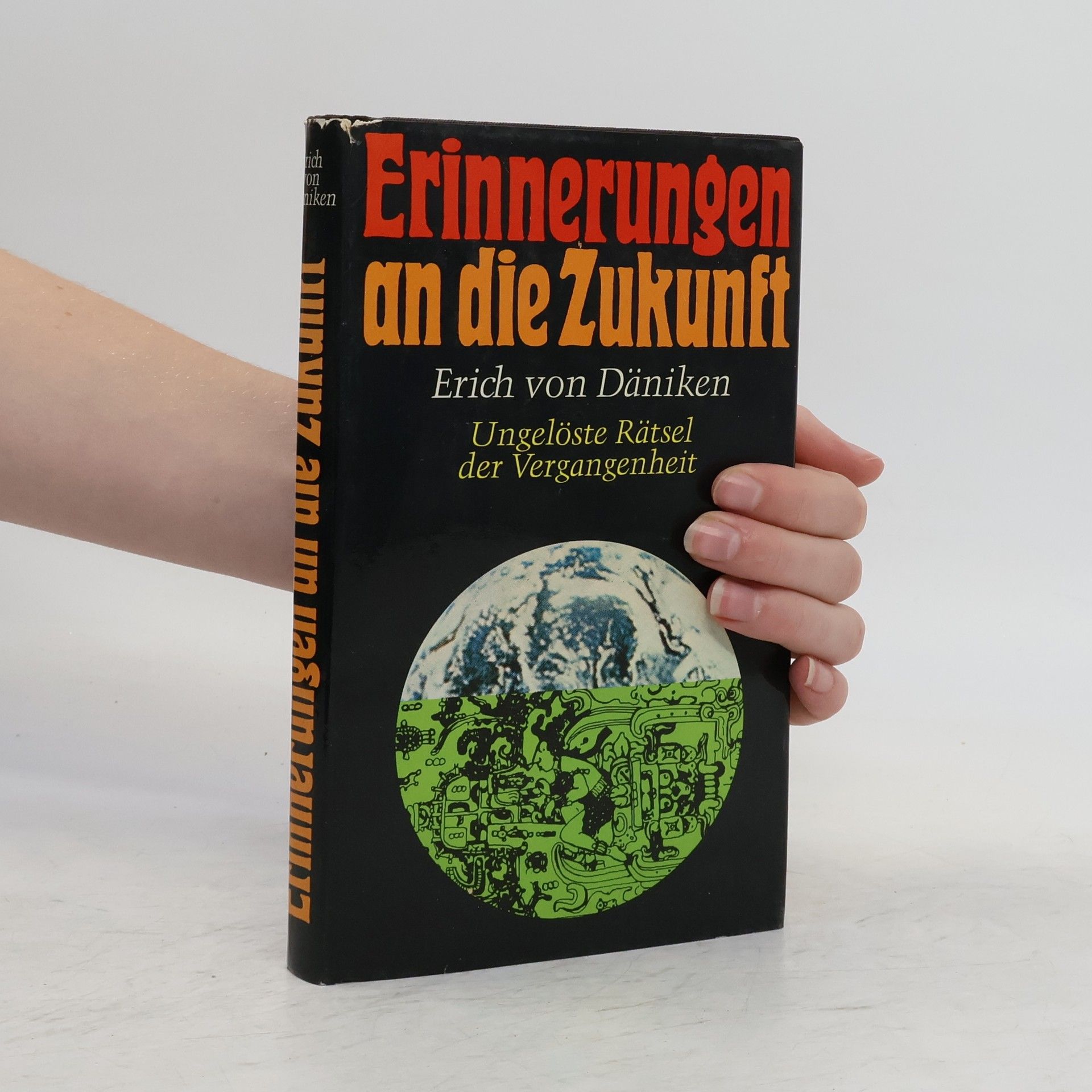 Erich von Däniken Erinnerungen an die Zukunft
