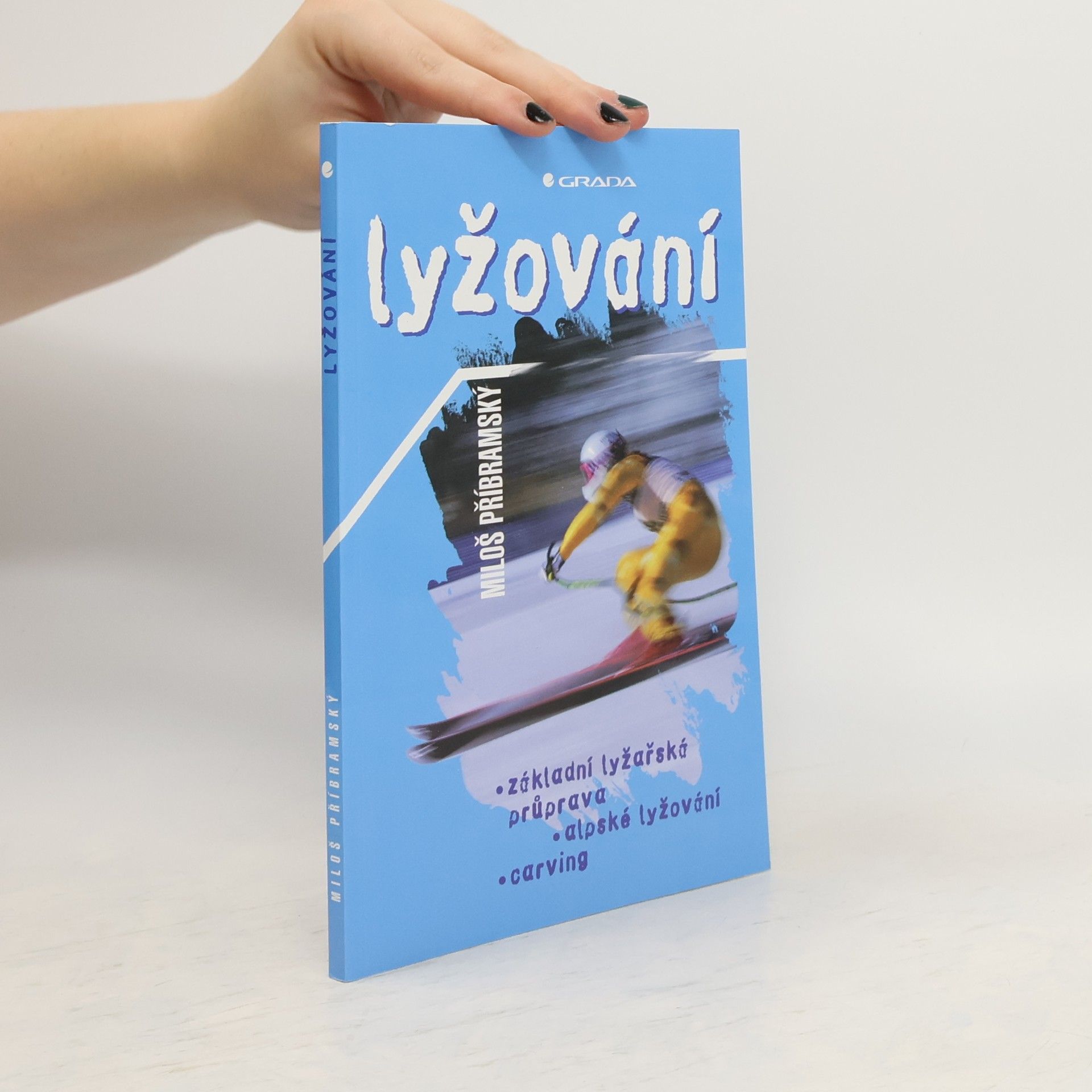 Miloš Příbramský Lyžování