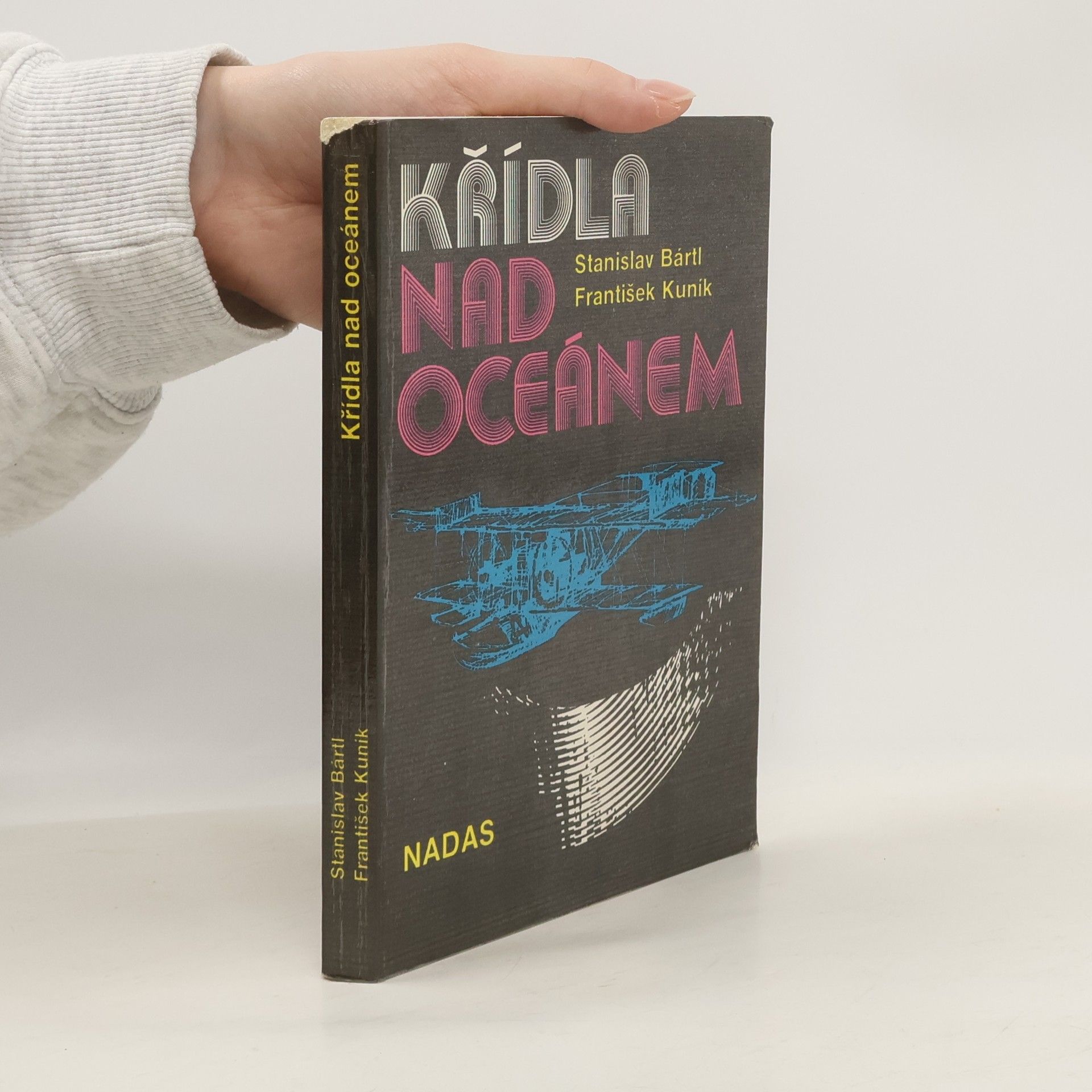 Stanislav Bártl Křídla nad oceánem