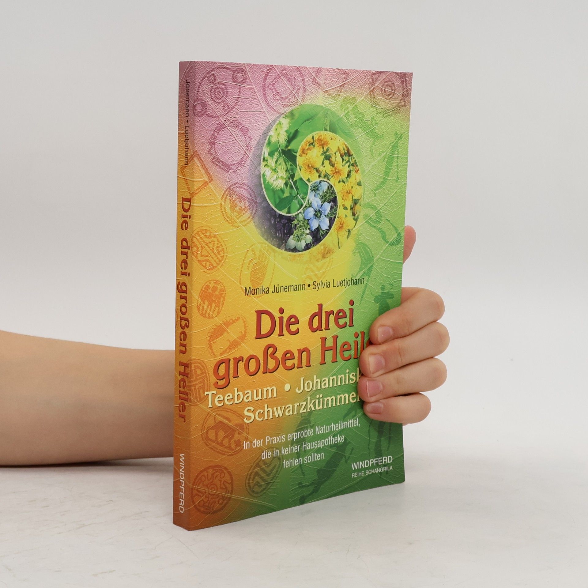 Monika Jünemann Die drei großen Heiler