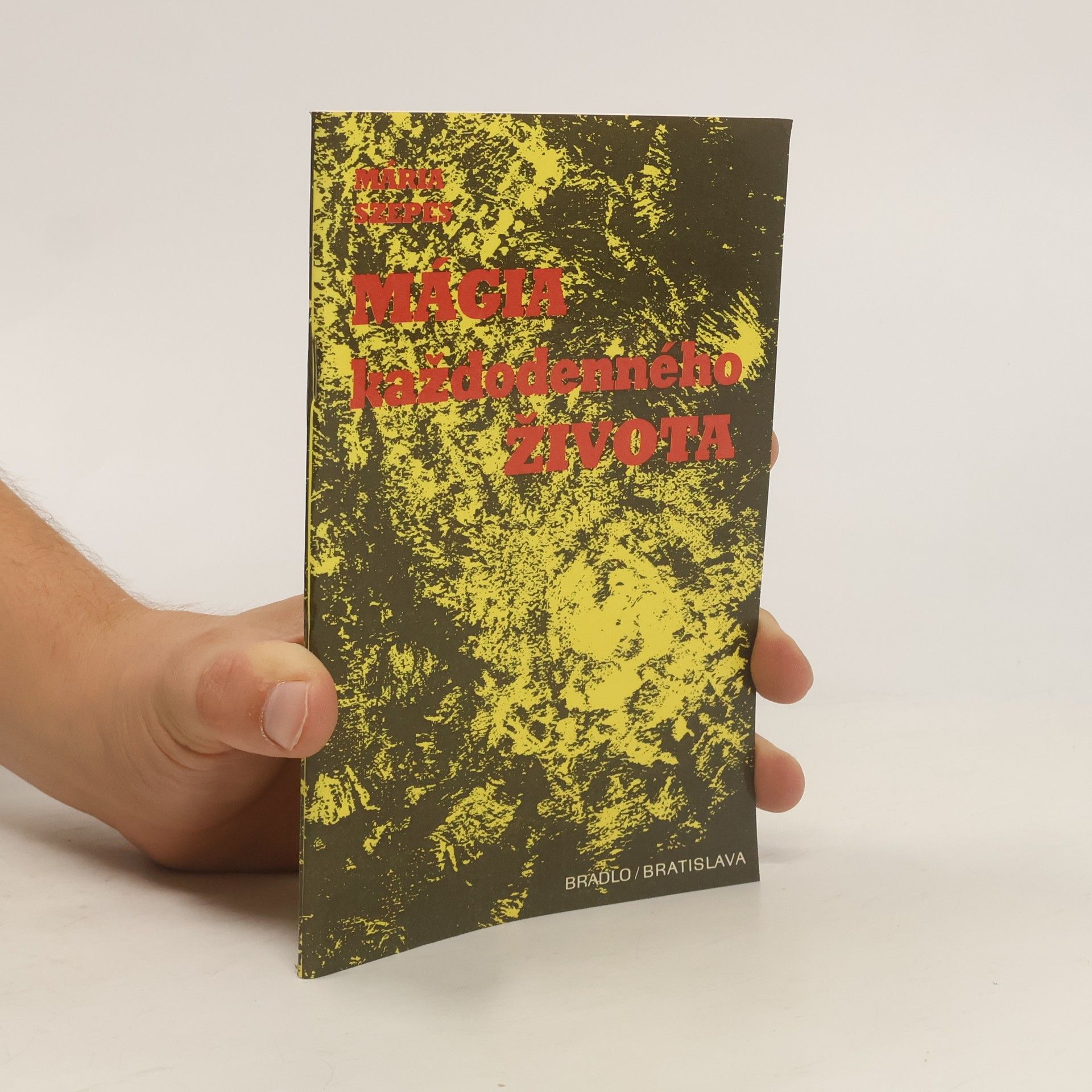 Mágia každodenného života