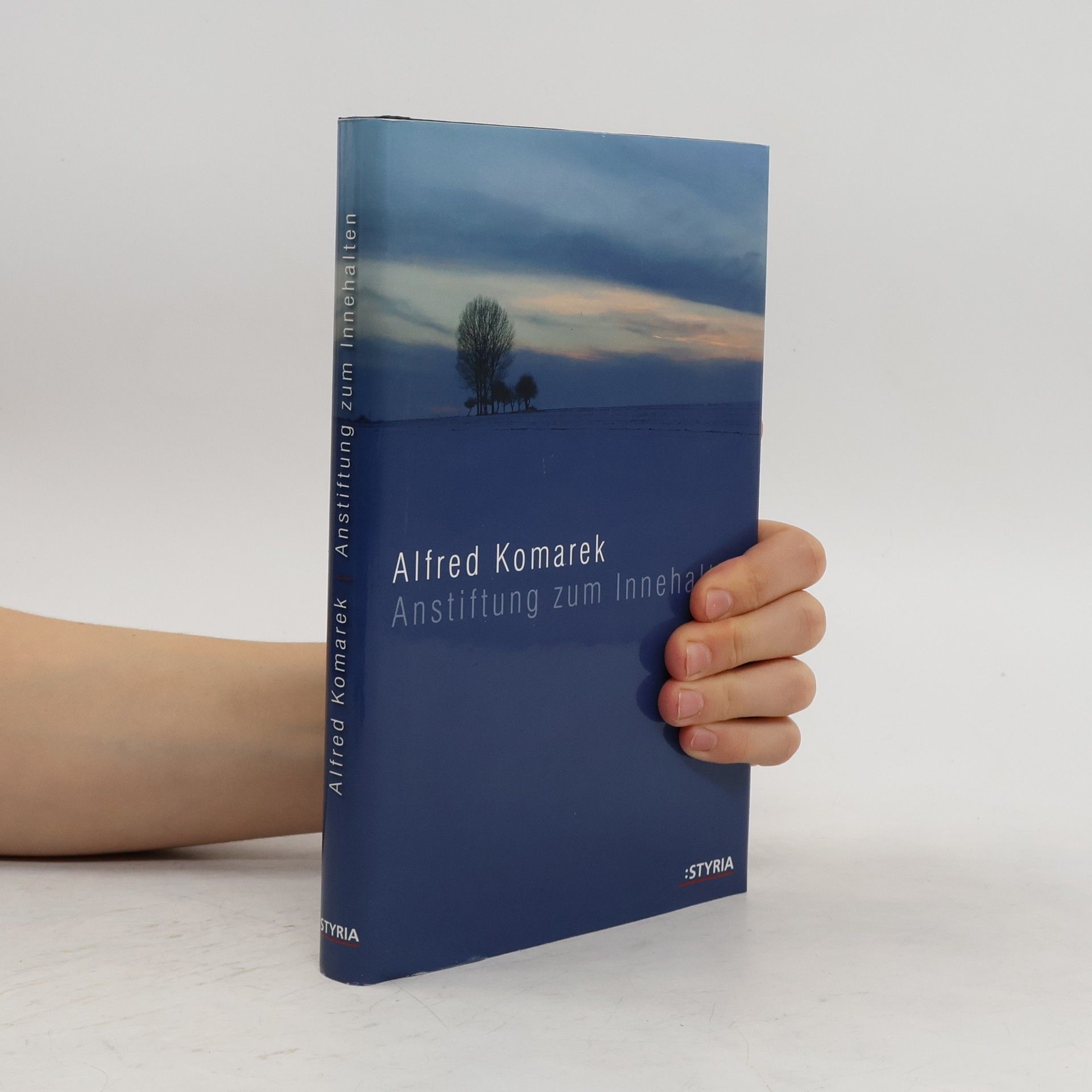 Alfred Komarek Anstiftung zum Innehalten