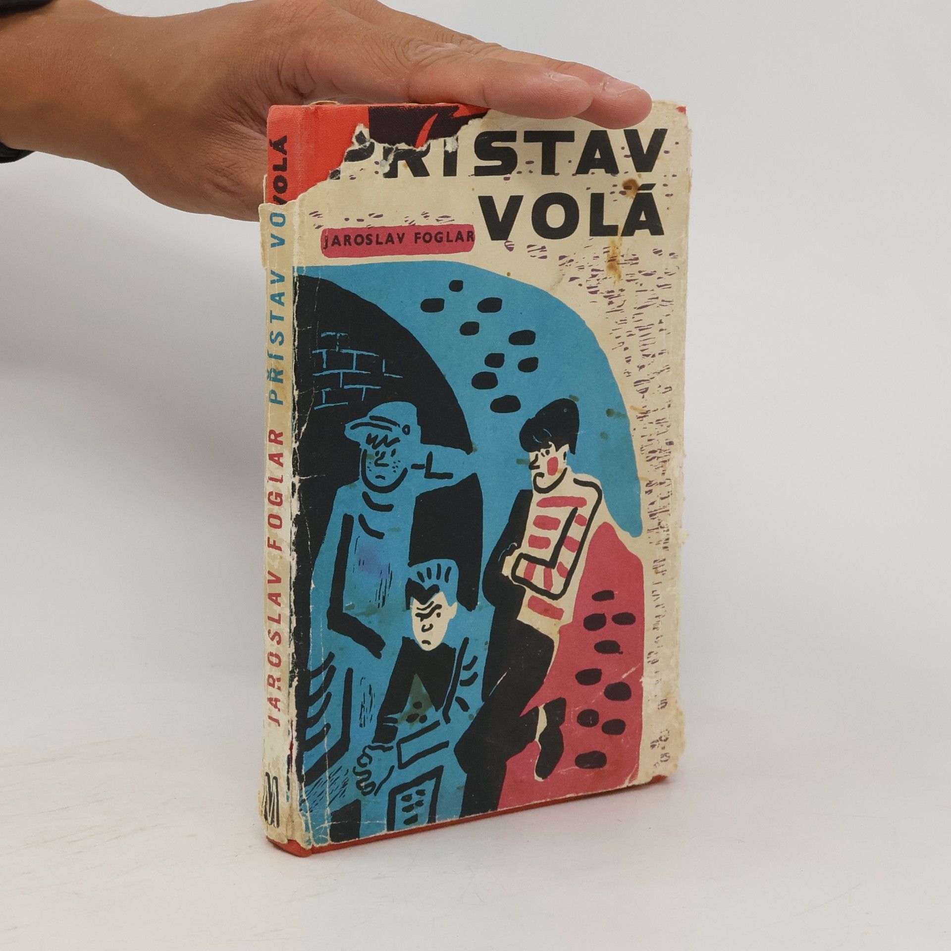 Jaroslav Foglar Přístav volá