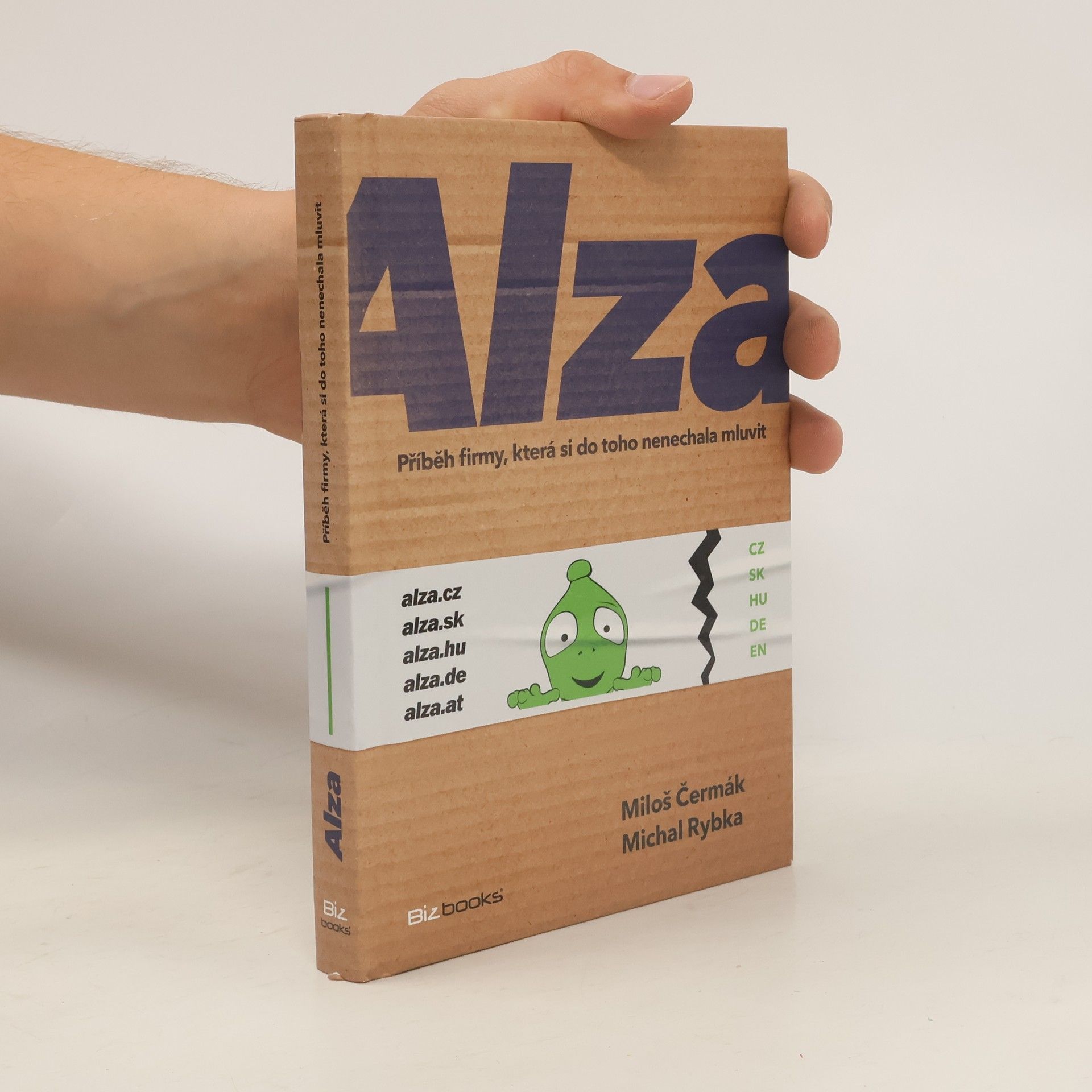 Alza. Příběh firmy, která si do toho nenechala mluvit