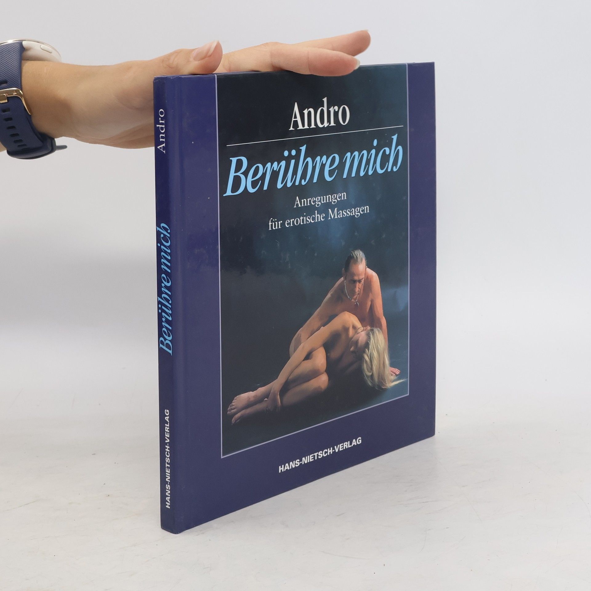Andro Berühre mich ...