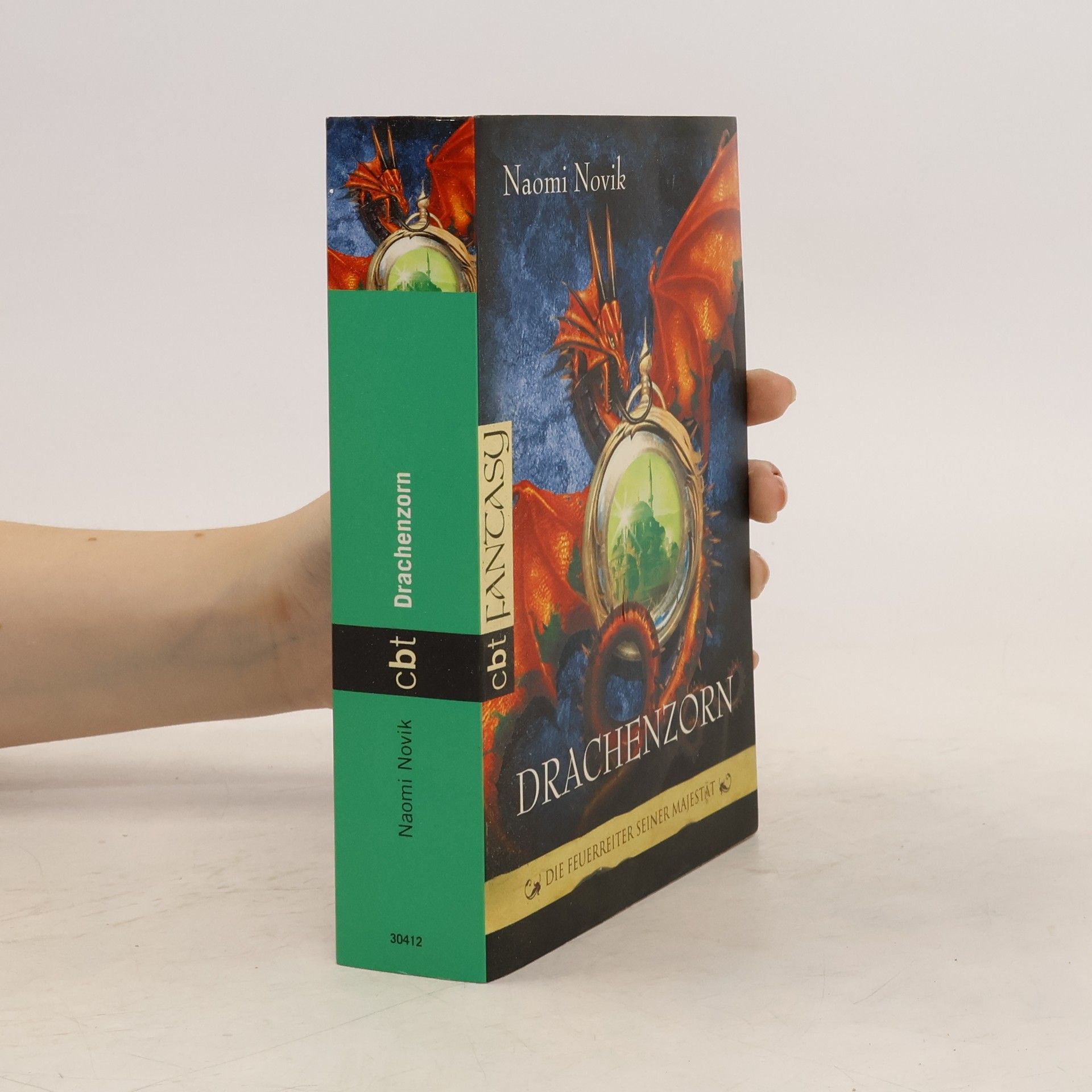Naomi Novik Die Feuerreiter Seiner Majestät 3. Drachenzorn