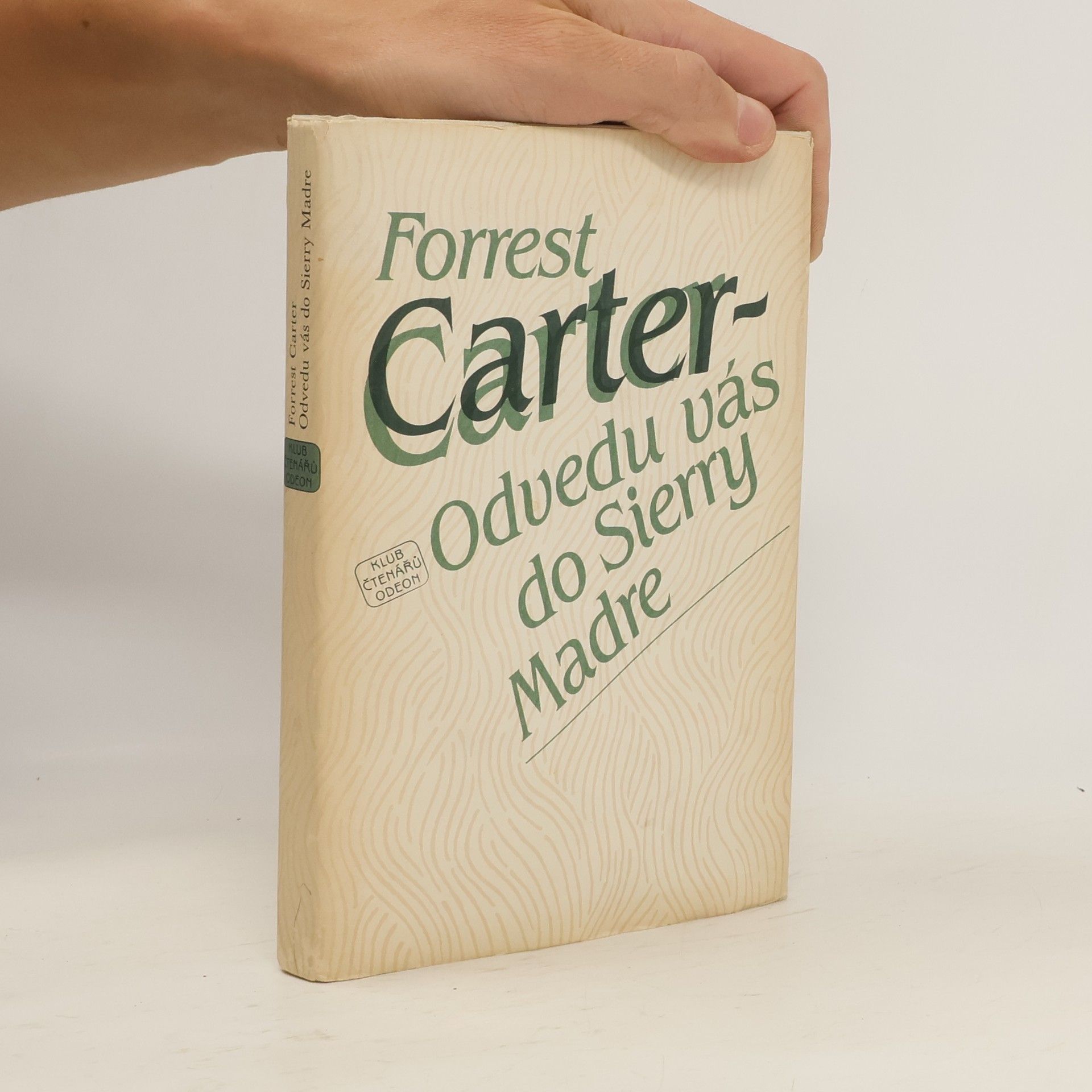 Forrest Carter Odvedu vás do Sierry Madre
