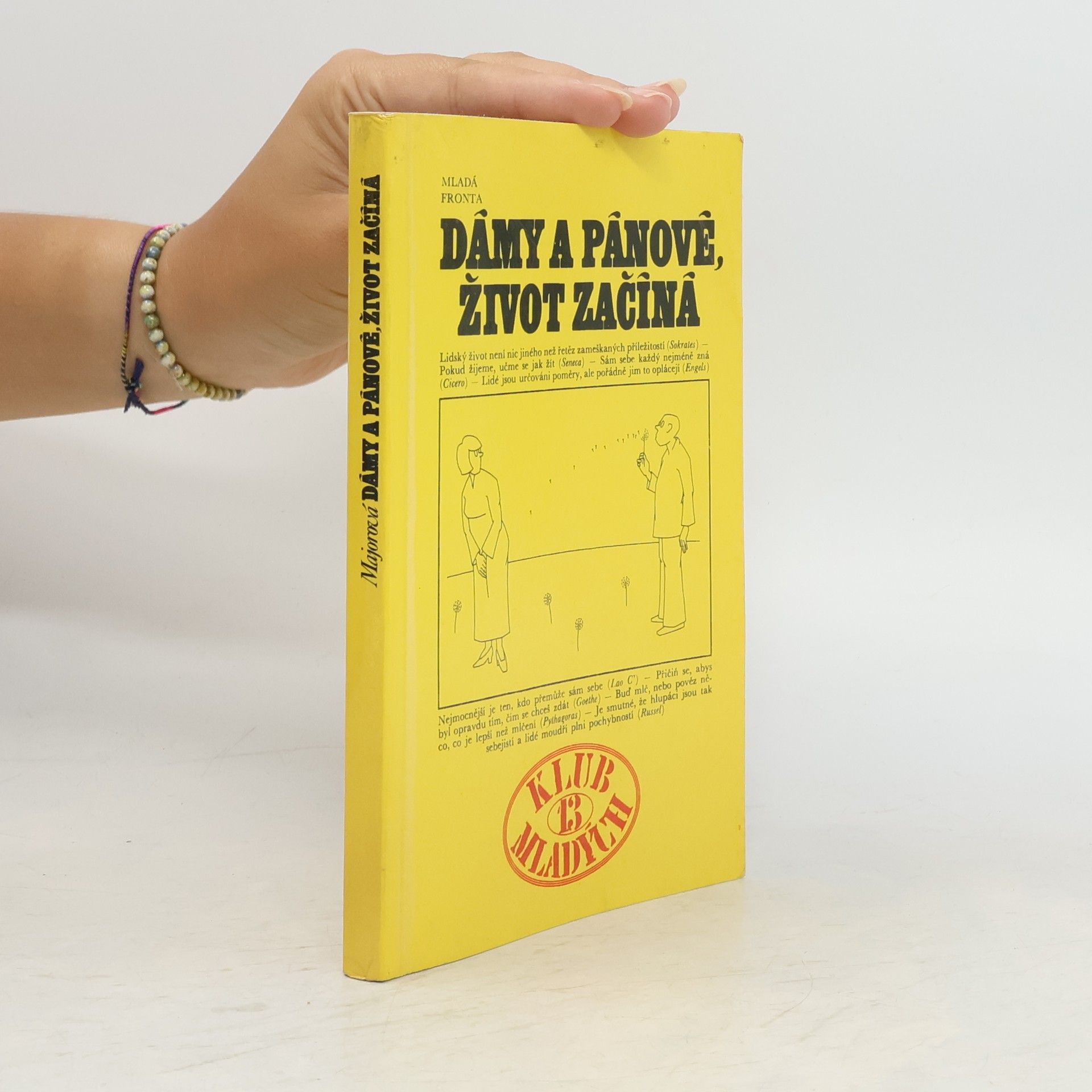 Dámy a pánové, život začíná