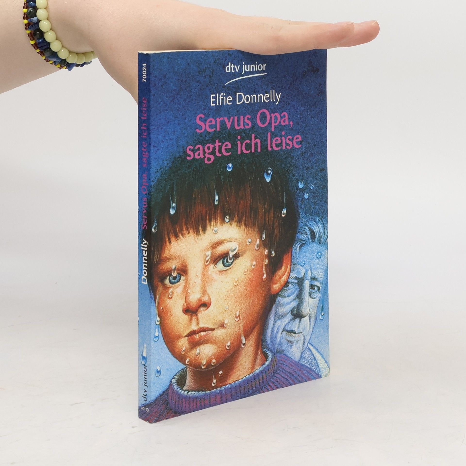 Elfie Donnelly Servus Opa, sagte ich leise