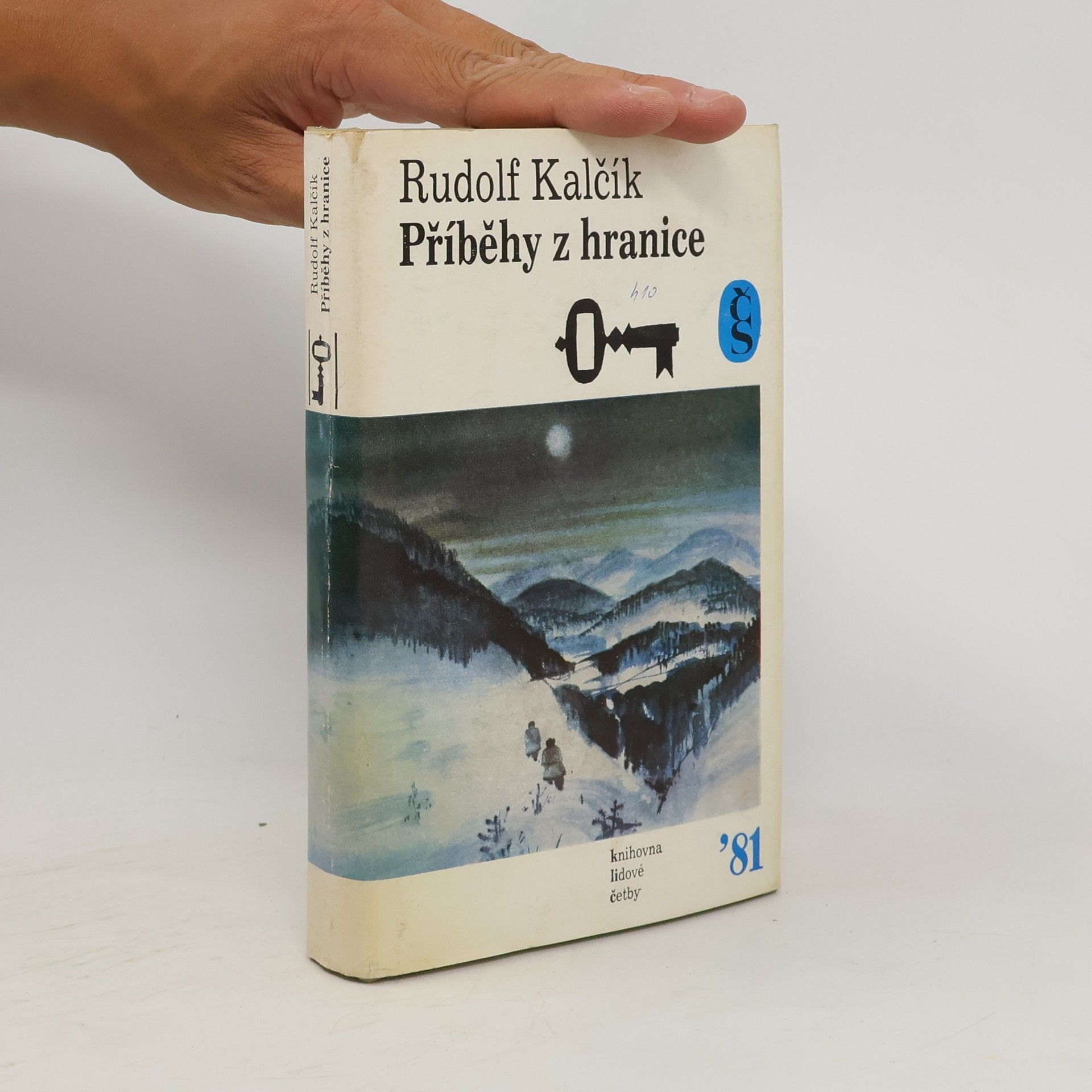 Rudolf Kalčík Příběhy z hranice