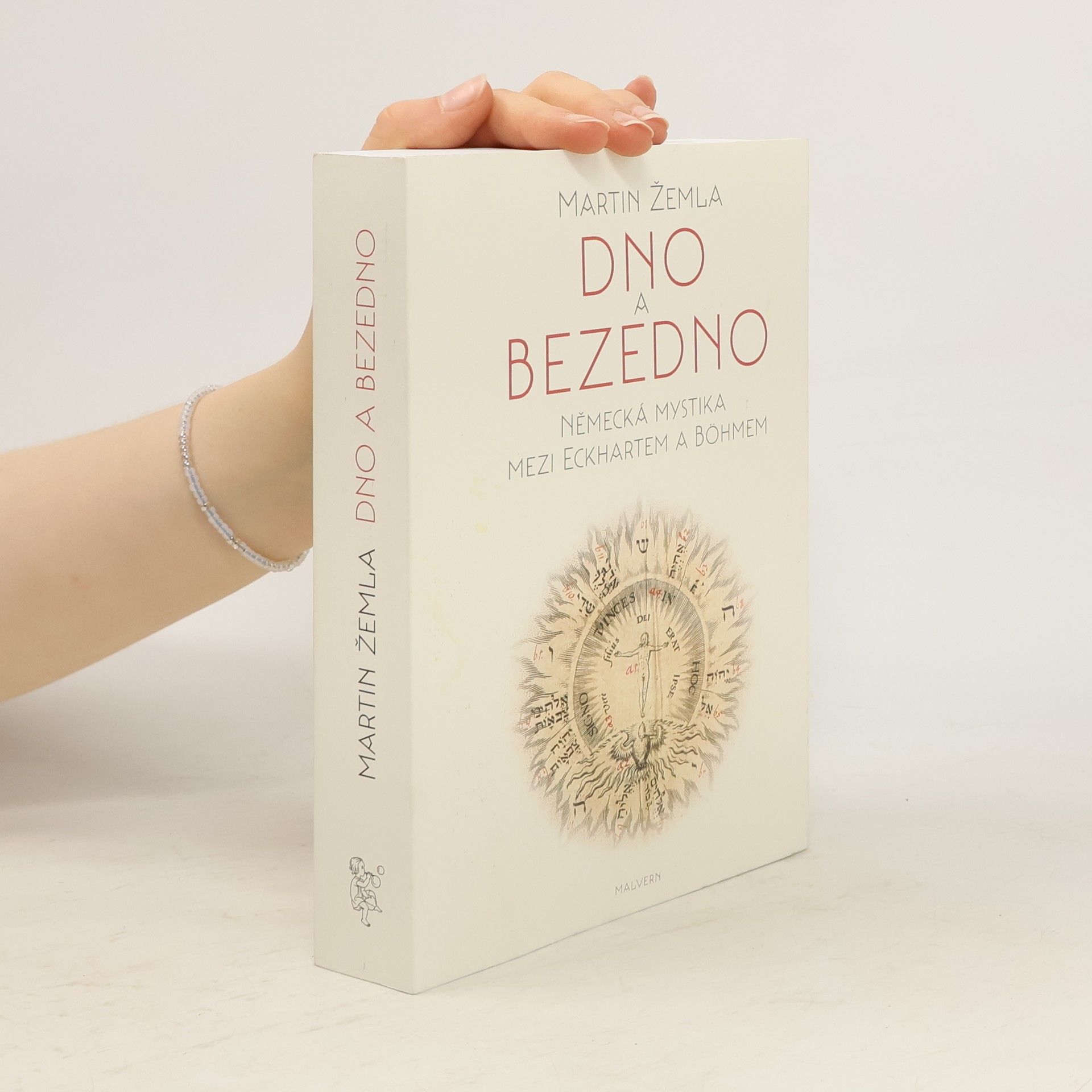 Martin Žemla Dno a bezedno: Německá mystika mezi Eckhartem a Böhmem