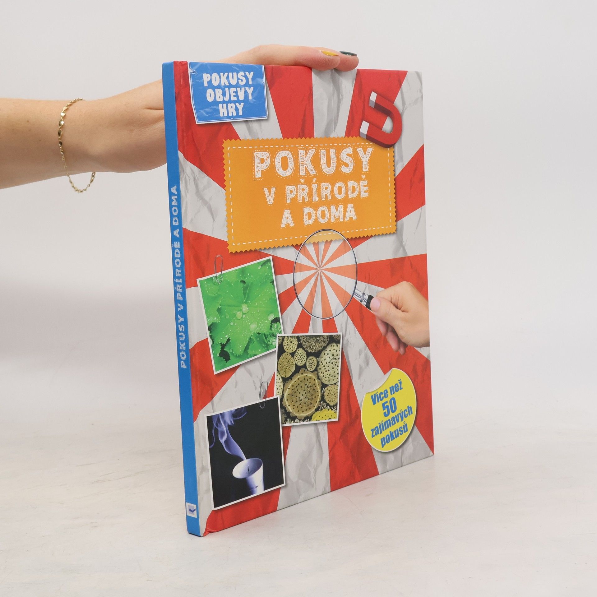 Pokusy v přírodě a doma