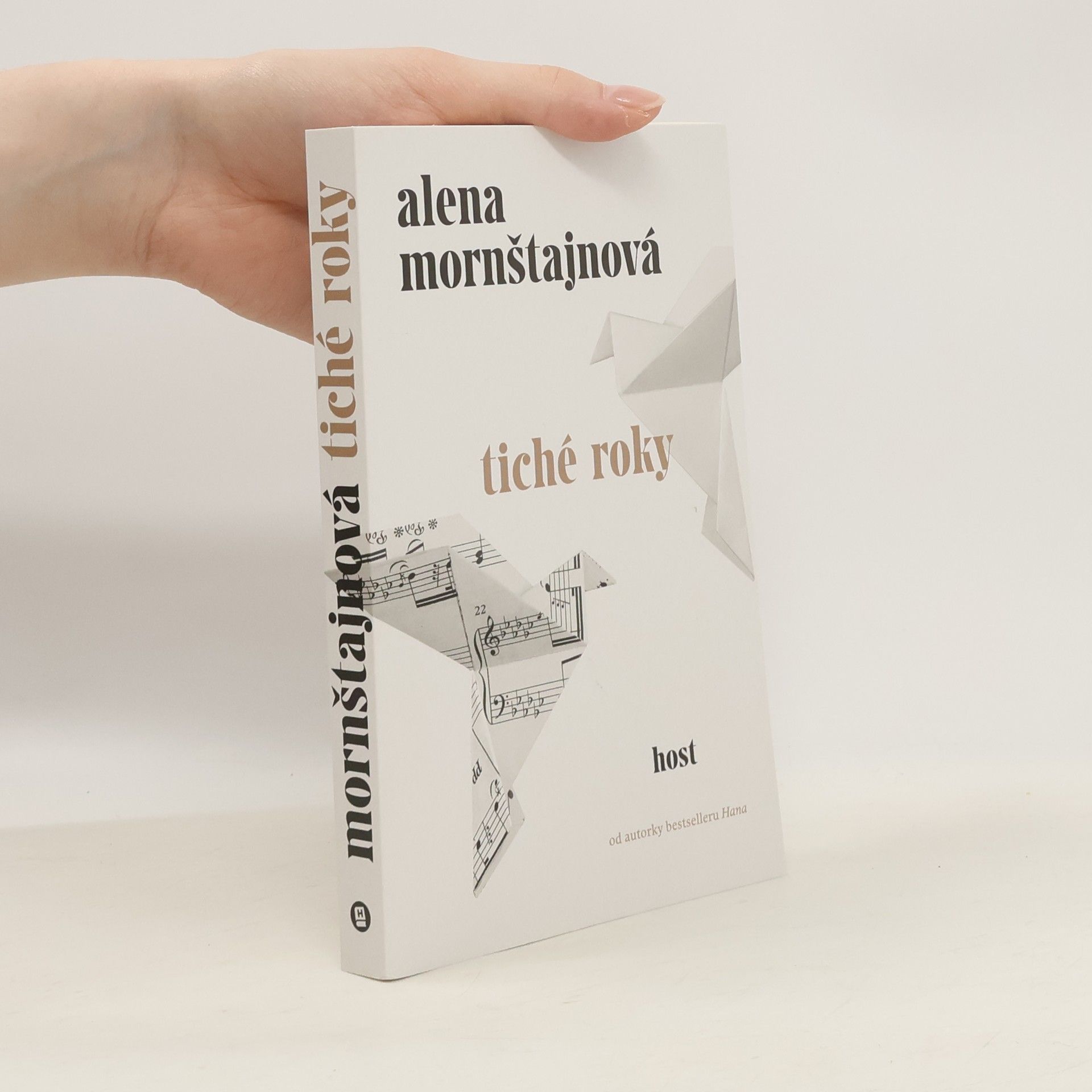Alena Mornštajnová Tiché roky
