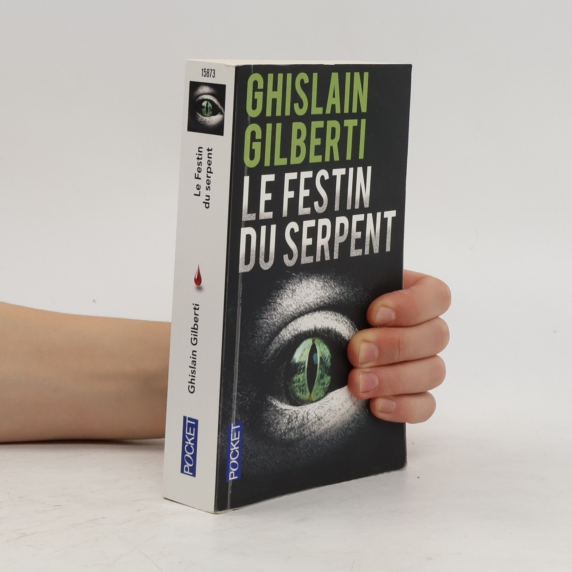 Ghislain Gilberti Le festin du serpent