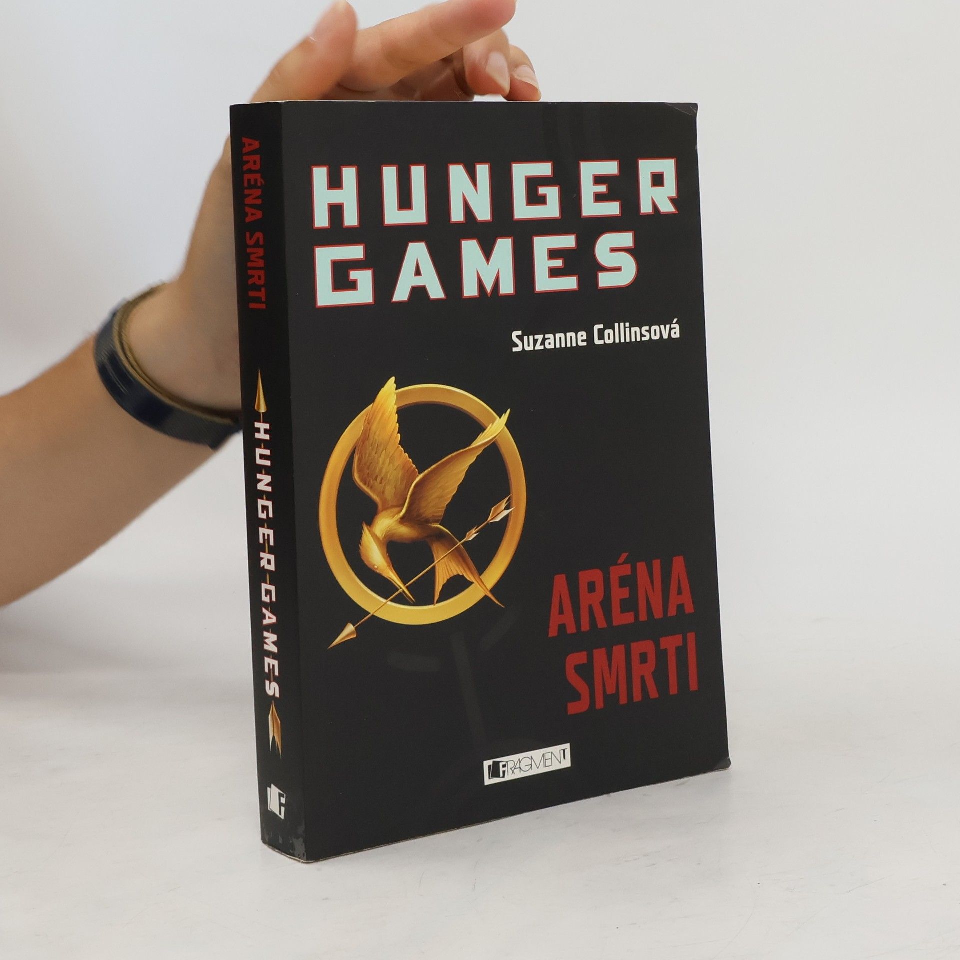 Suzanne Collins Hunger Games. Aréna smrti