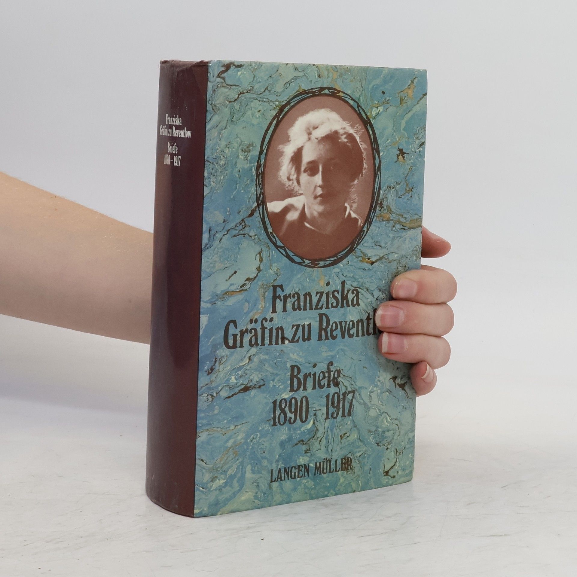 Franziska zu Reventlow Briefe 1890 - 1917 [achtzehnhundertneunzig bis neunzehnhundertsiebzehn]