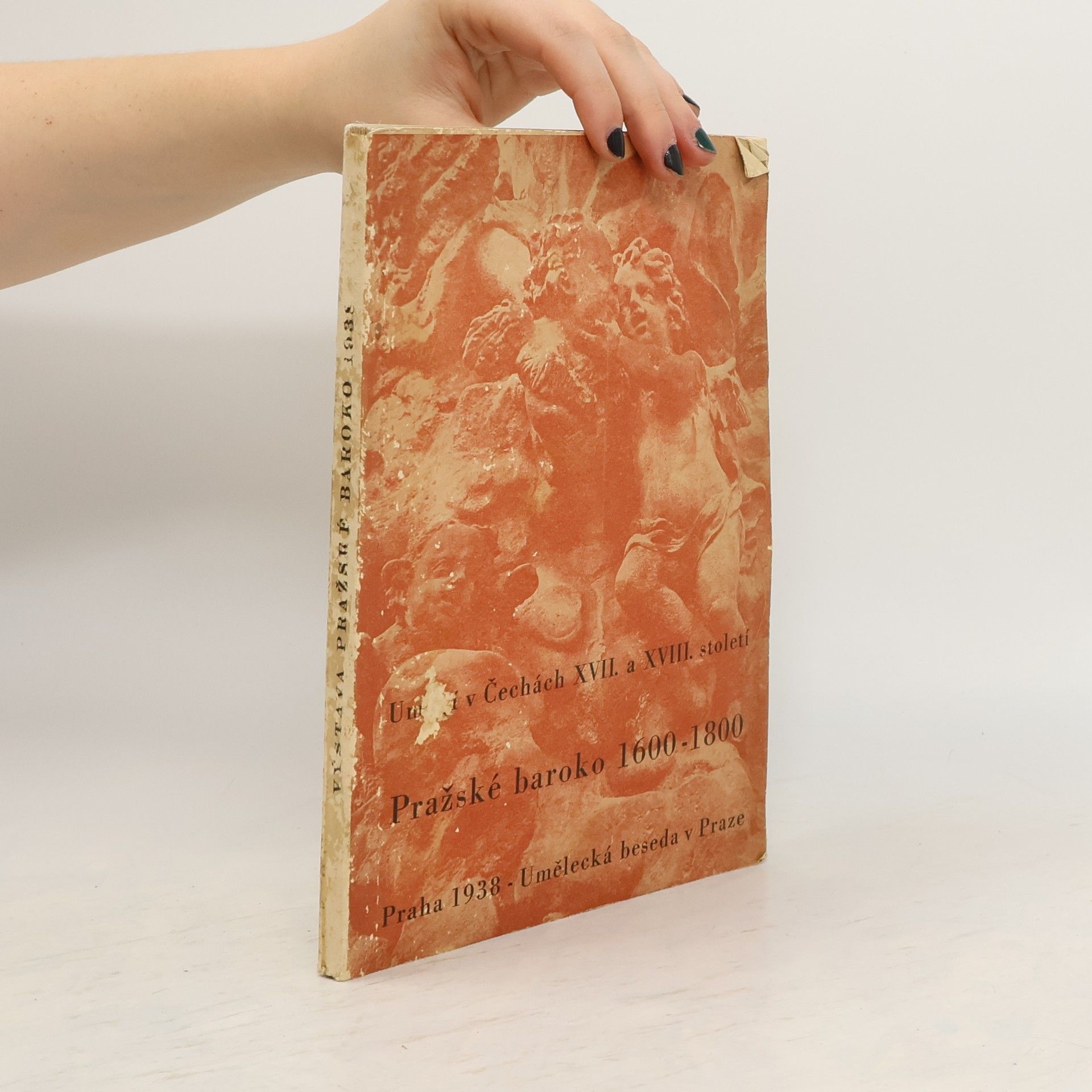 Ema Sedláčková Pražské baroko - výstava umění v Čechách XVII.-XVIII. století 1600-1800