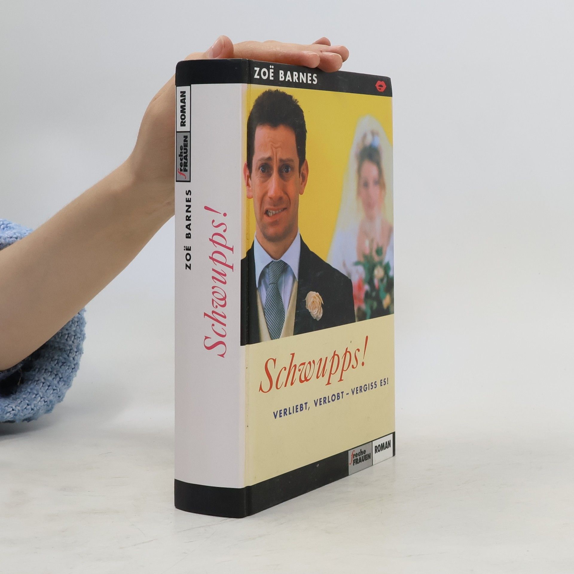 Zoe͏̈ Barnes Schwupps! Verliebt, verlobt - vergiss es!